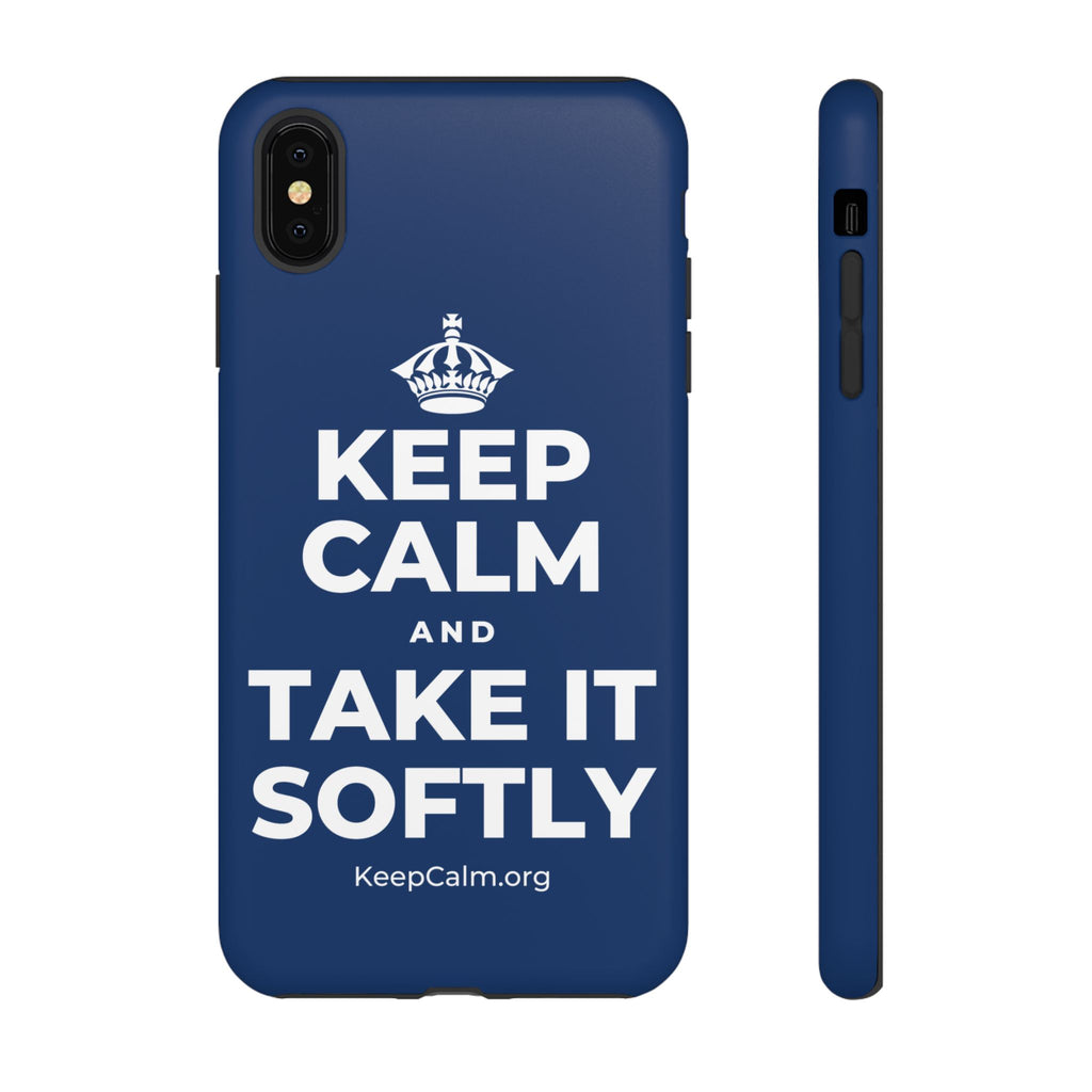 KEEP CALM AND TAKE IT SOFTLY Phone Case