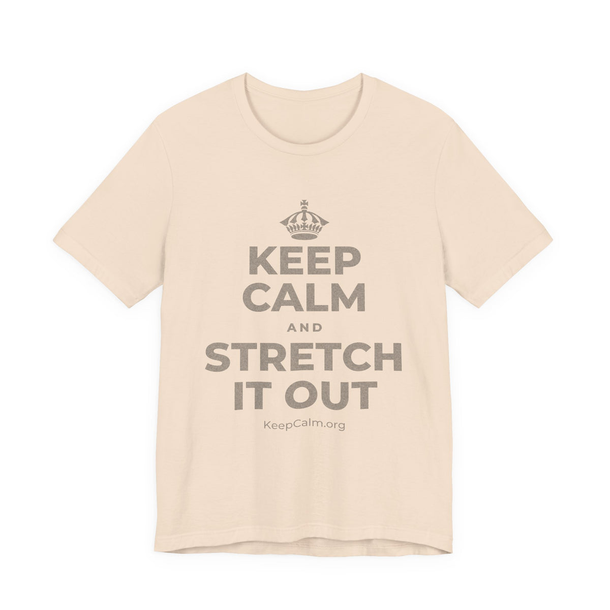 KEEP CALM AND STRETCH IT OUT T-Shirt (Soft Cream–Heather Mauve)