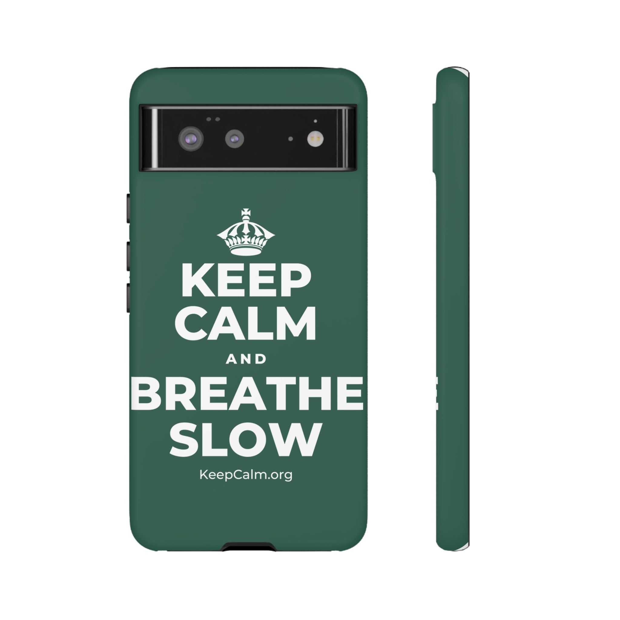 KEEP CALM AND BREATHE SLOW Phone Case