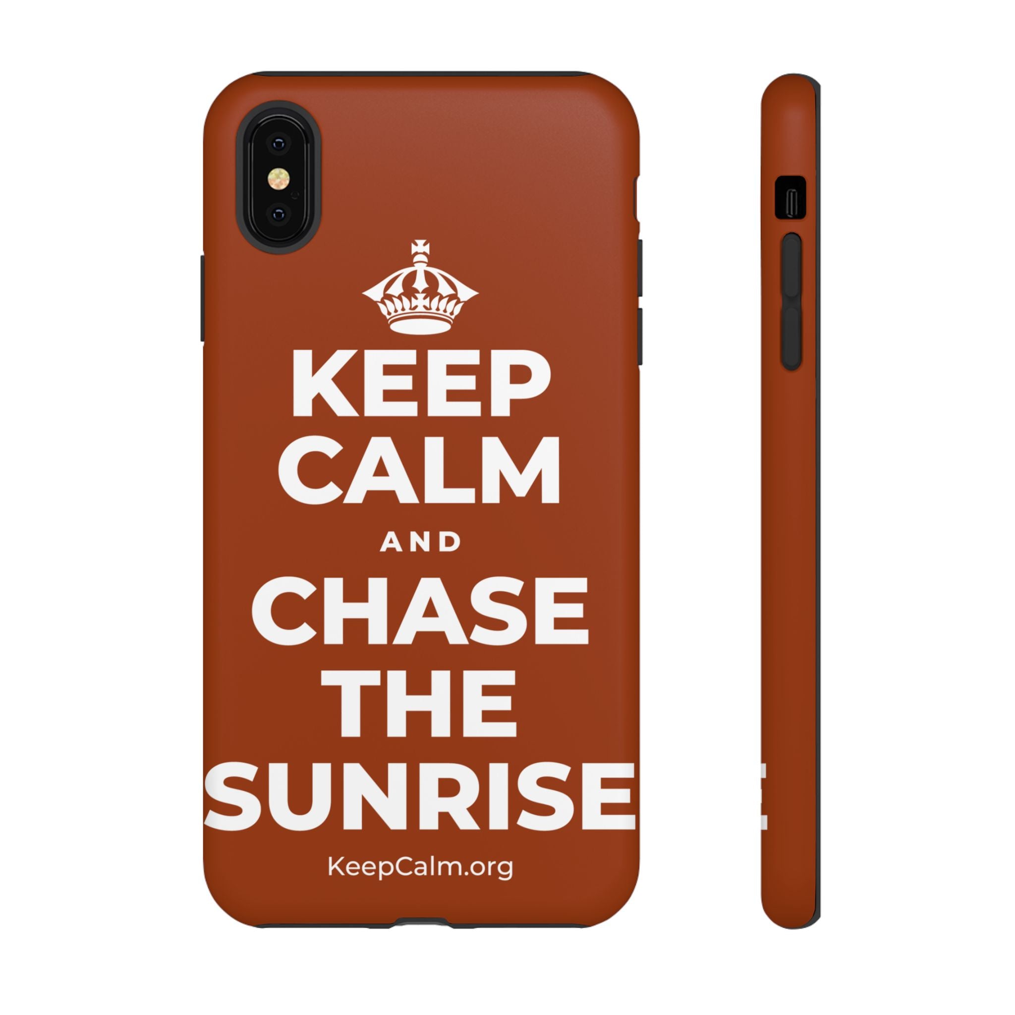 KEEP CALM AND CHASE THE SUNRISE Phone Case