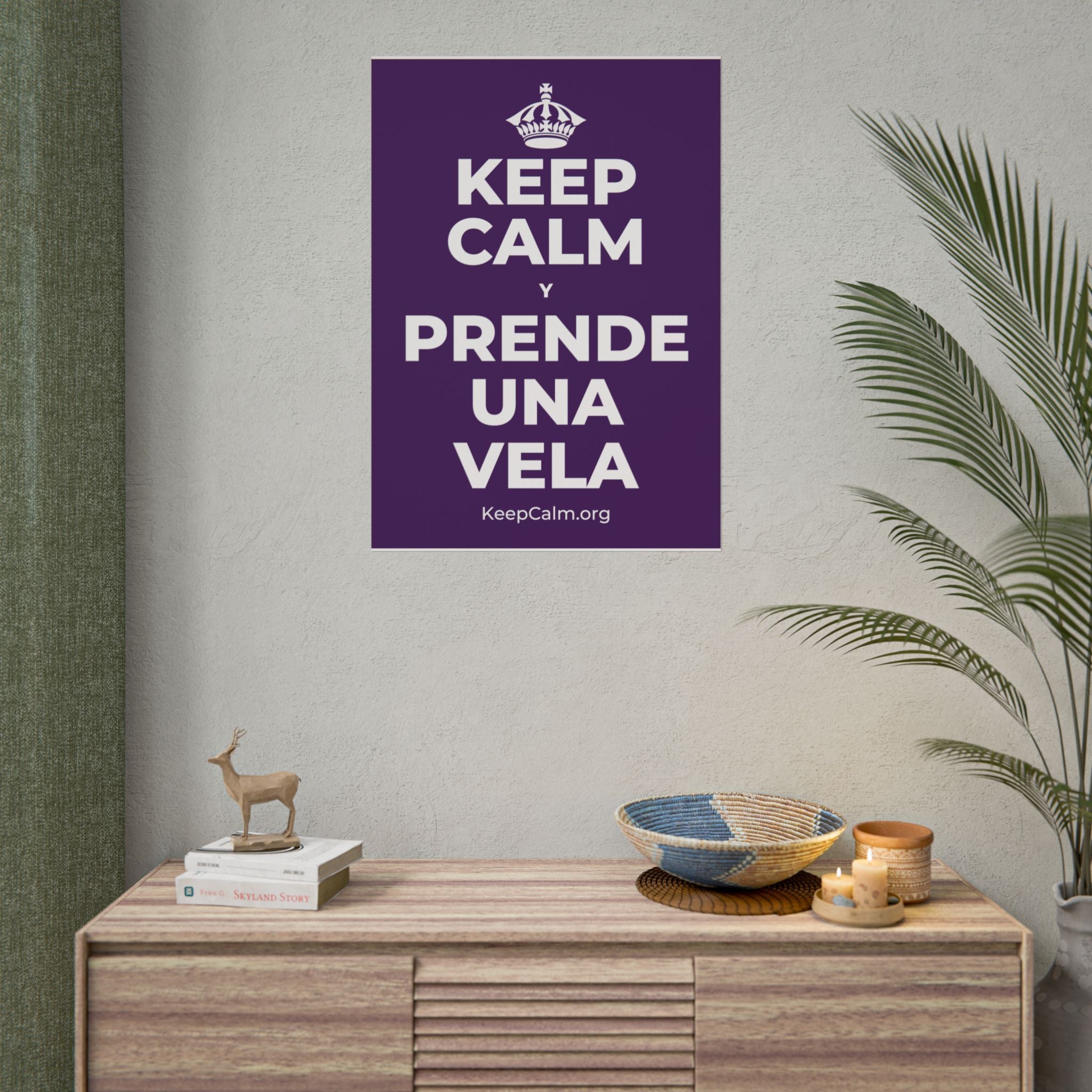 KEEP CALM Y PRENDE UNA VELA Poster