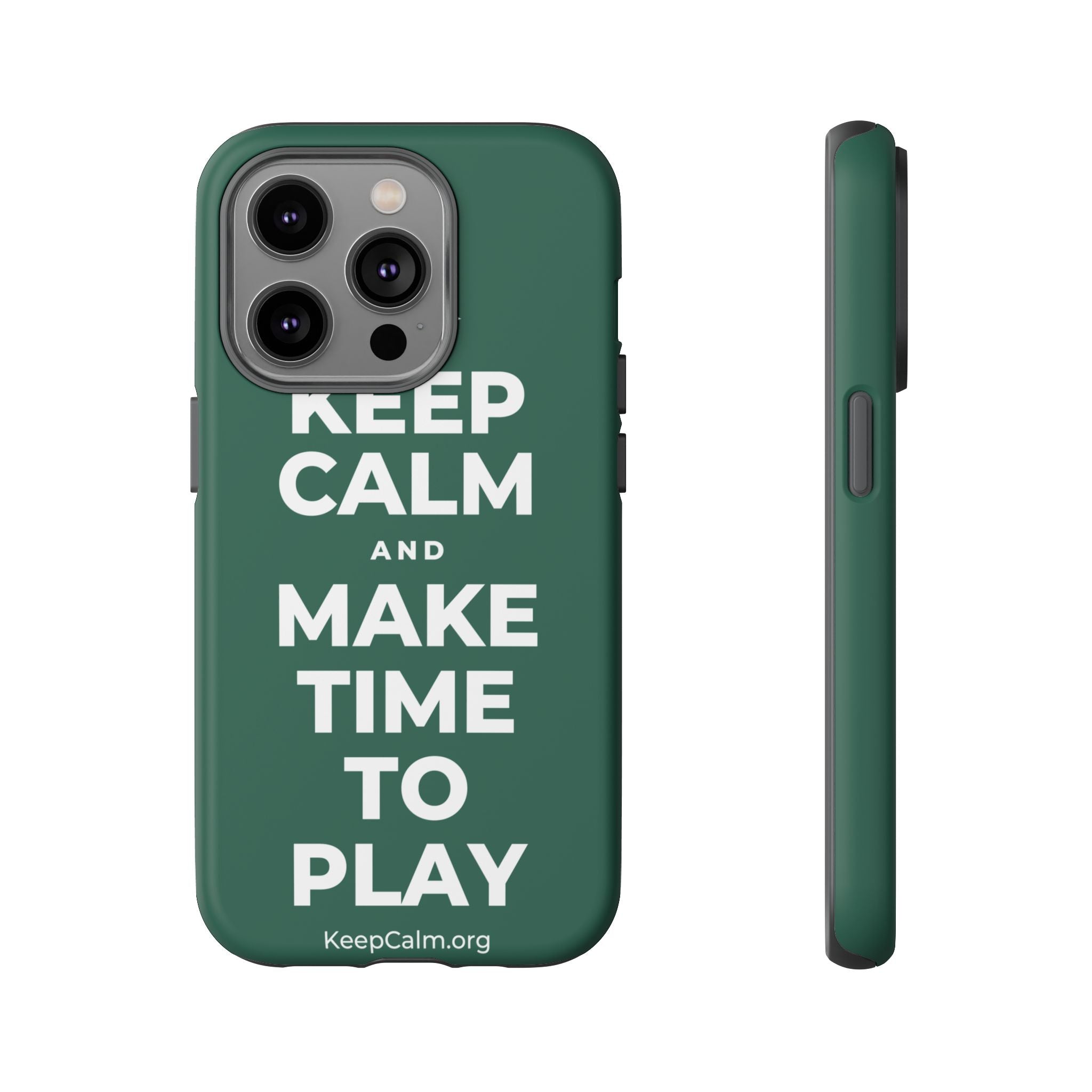 KEEP CALM AND MAKE TIME TO PLAY Phone Case