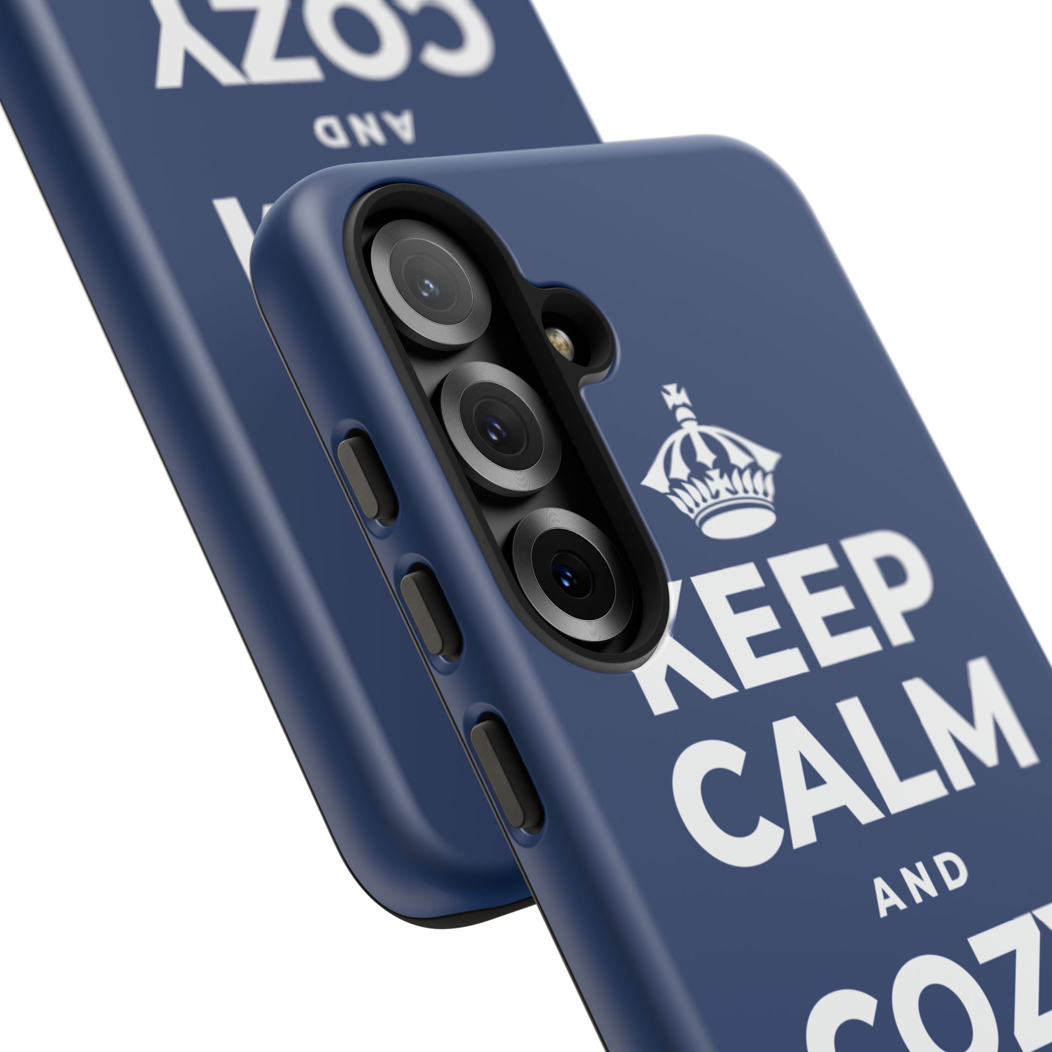 KEEP CALM AND COZY UP INSIDE Phone Case