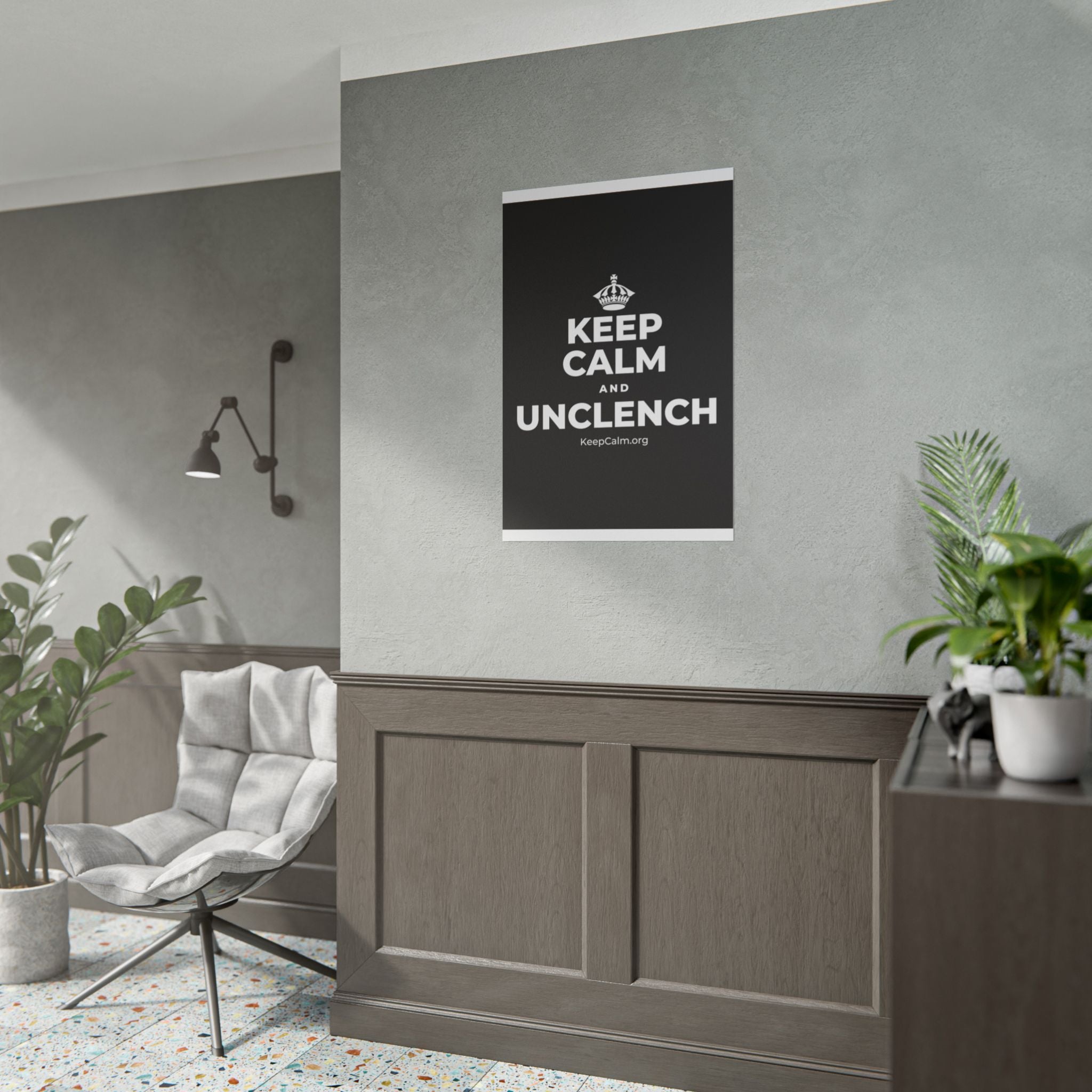 KEEP CALM AND UNCLENCH Poster