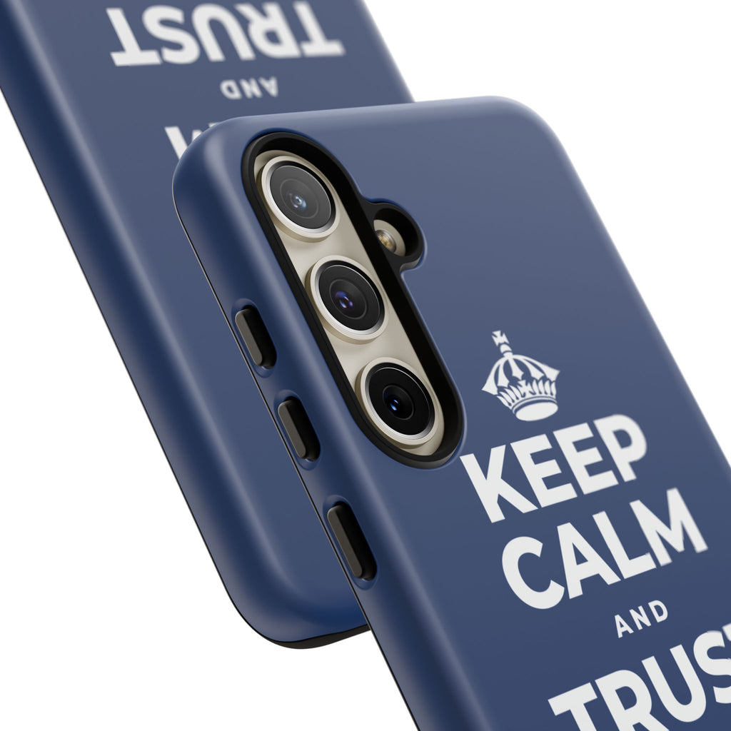 KEEP CALM AND TRUST YOUR HEART Phone Case