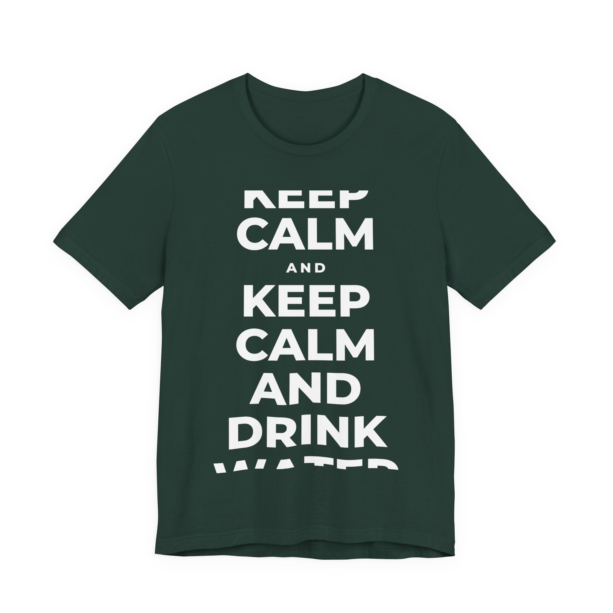 KEEP CALM AND DRINK WATER T-Shirt (White–Asphalt)