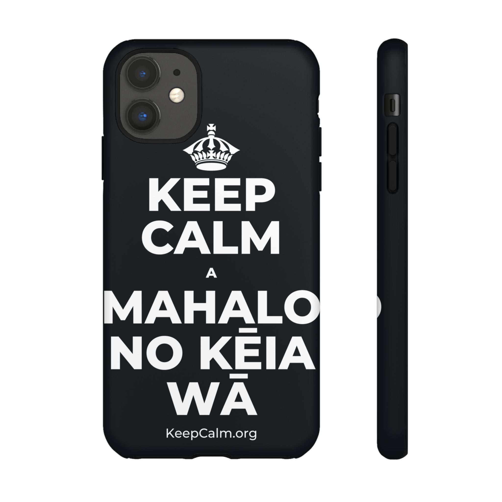 KEEP CALM A MAHALO NO KĒIA WĀ Phone Case (Dark)