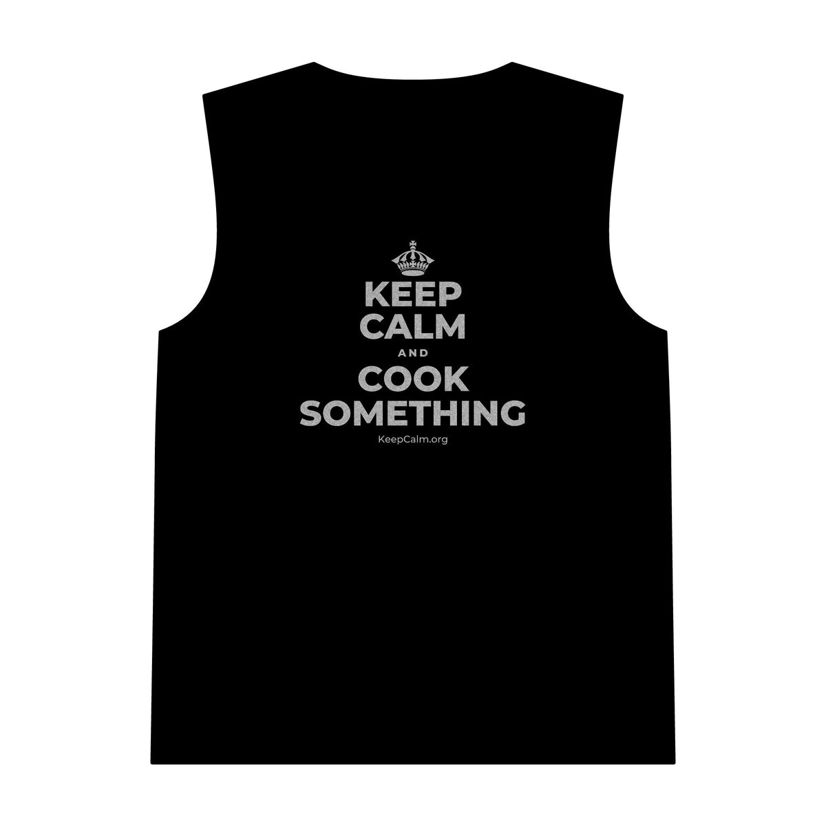 KEEP CALM AND COOK SOMETHING Tank Top