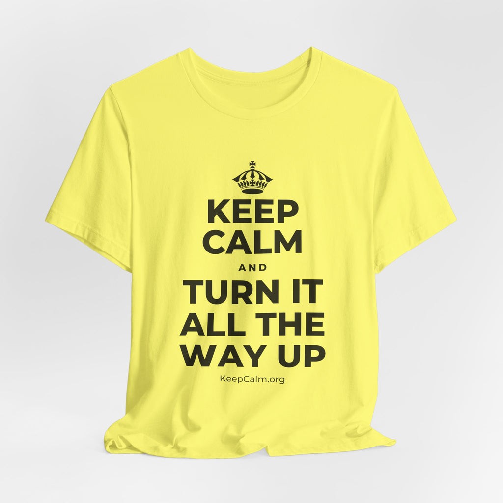 KEEP CALM AND TURN IT ALL THE WAY UP T-Shirt (Soft Cream–Heather Mauve)