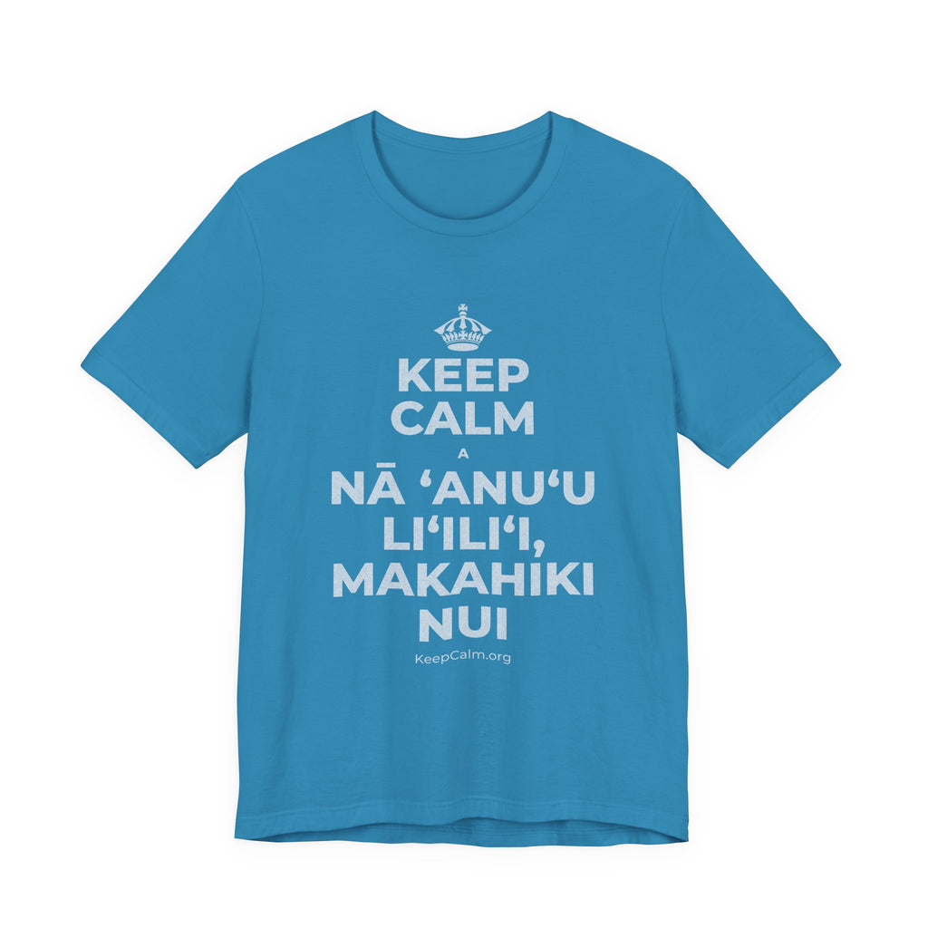KEEP CALM A NĀ ʻANUʻU LIʻILIʻI, MAKAHIKI NUI T-Shirt (White–Asphalt)