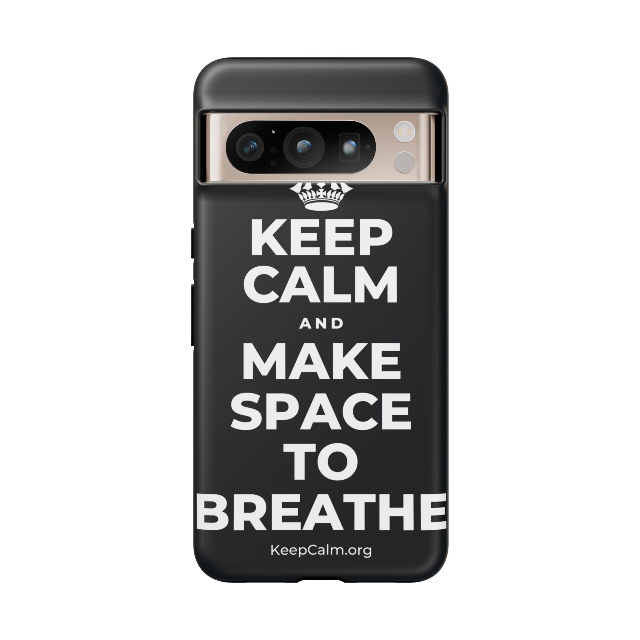 KEEP CALM AND MAKE SPACE TO BREATHE Phone Case (Dark)