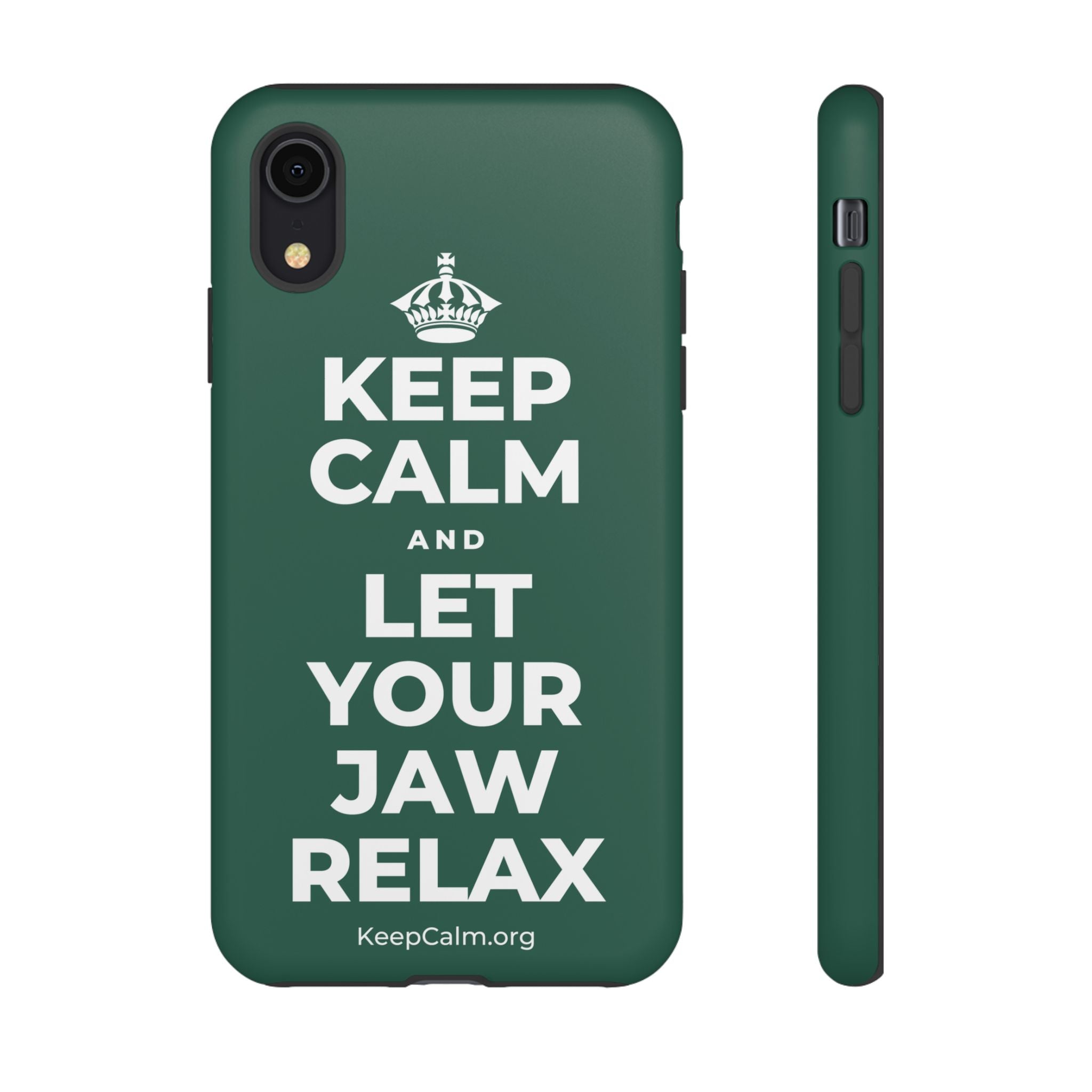 KEEP CALM AND LET YOUR JAW RELAX Phone Case