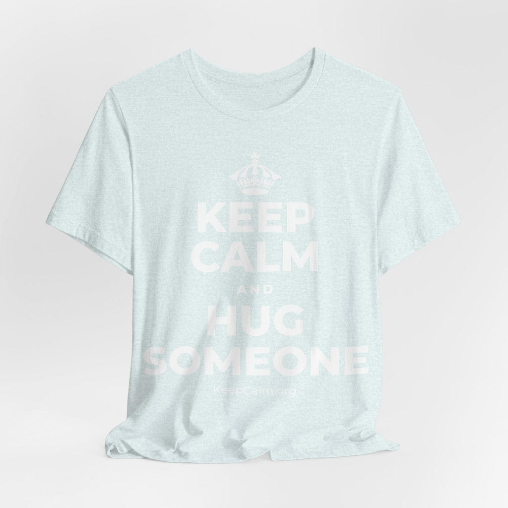 KEEP CALM AND HUG SOMEONE T-Shirt (Soft Cream–Heather Mauve)