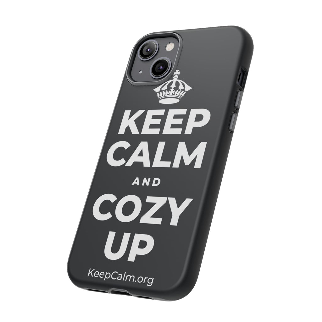 KEEP CALM AND COZY UP Phone Case (Dark)