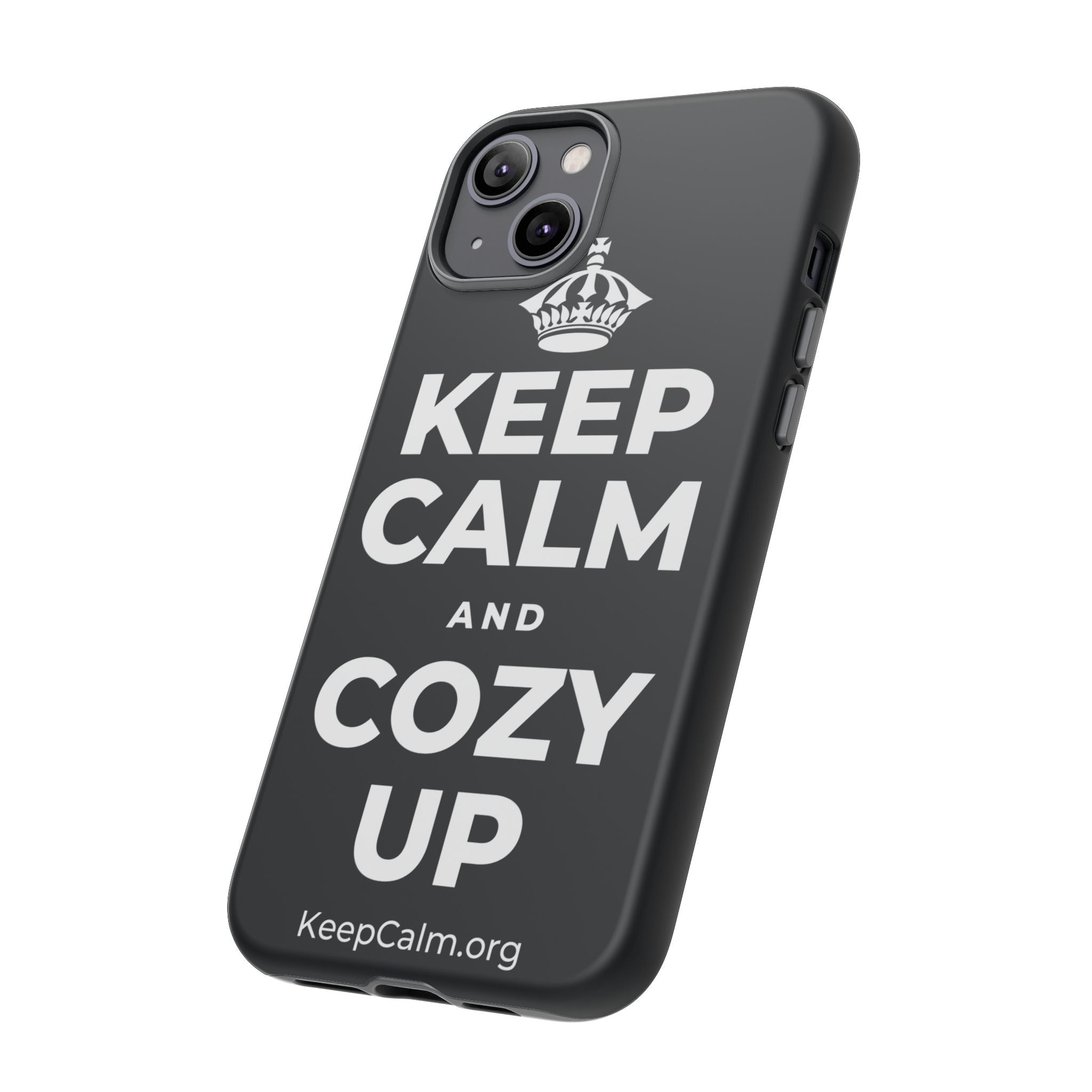 KEEP CALM AND COZY UP Phone Case (Dark)