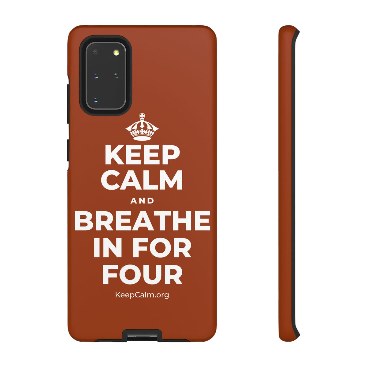 KEEP CALM AND BREATHE IN FOR FOUR Phone Case