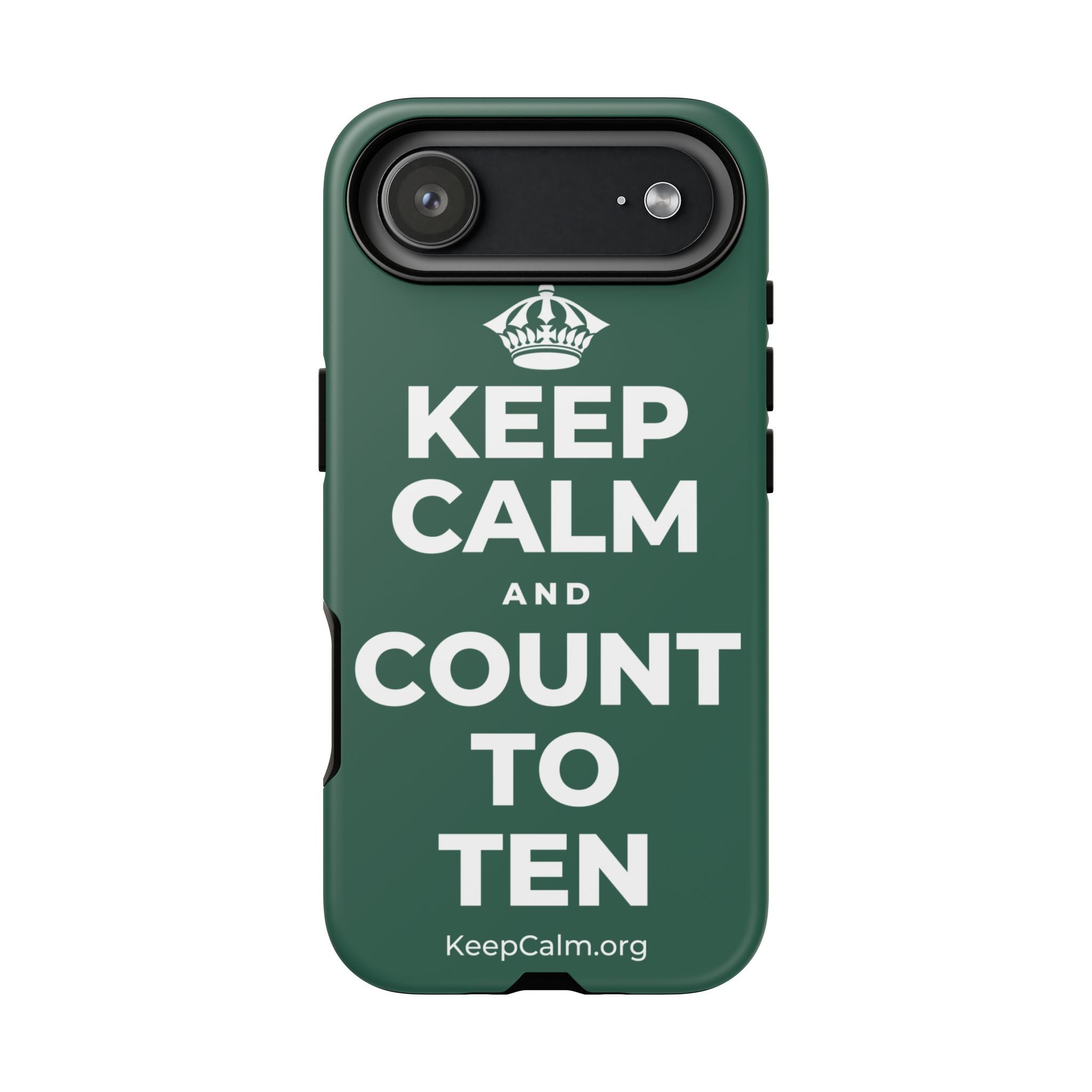 KEEP CALM AND COUNT TO TEN Phone Case