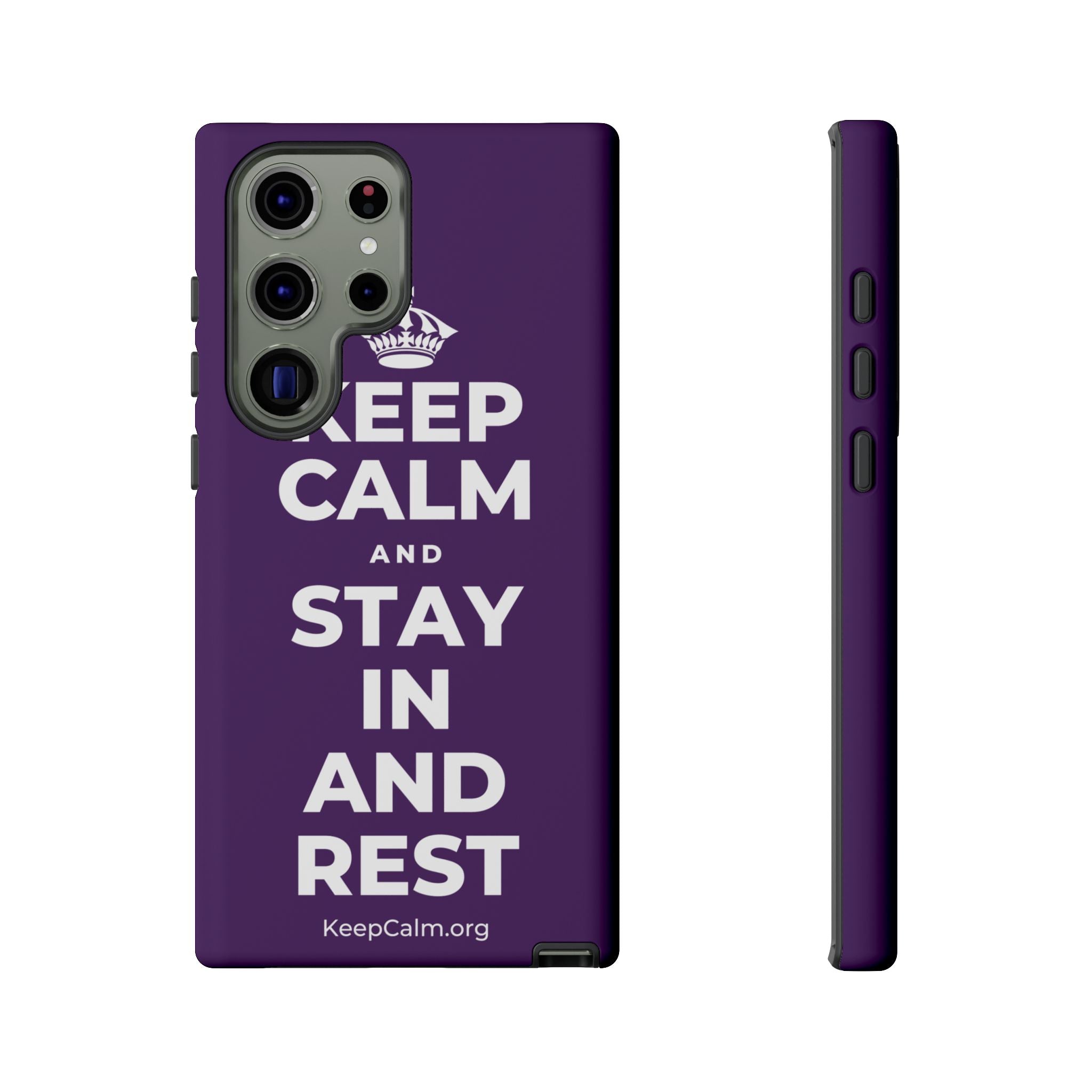 KEEP CALM AND STAY IN AND REST Phone Case