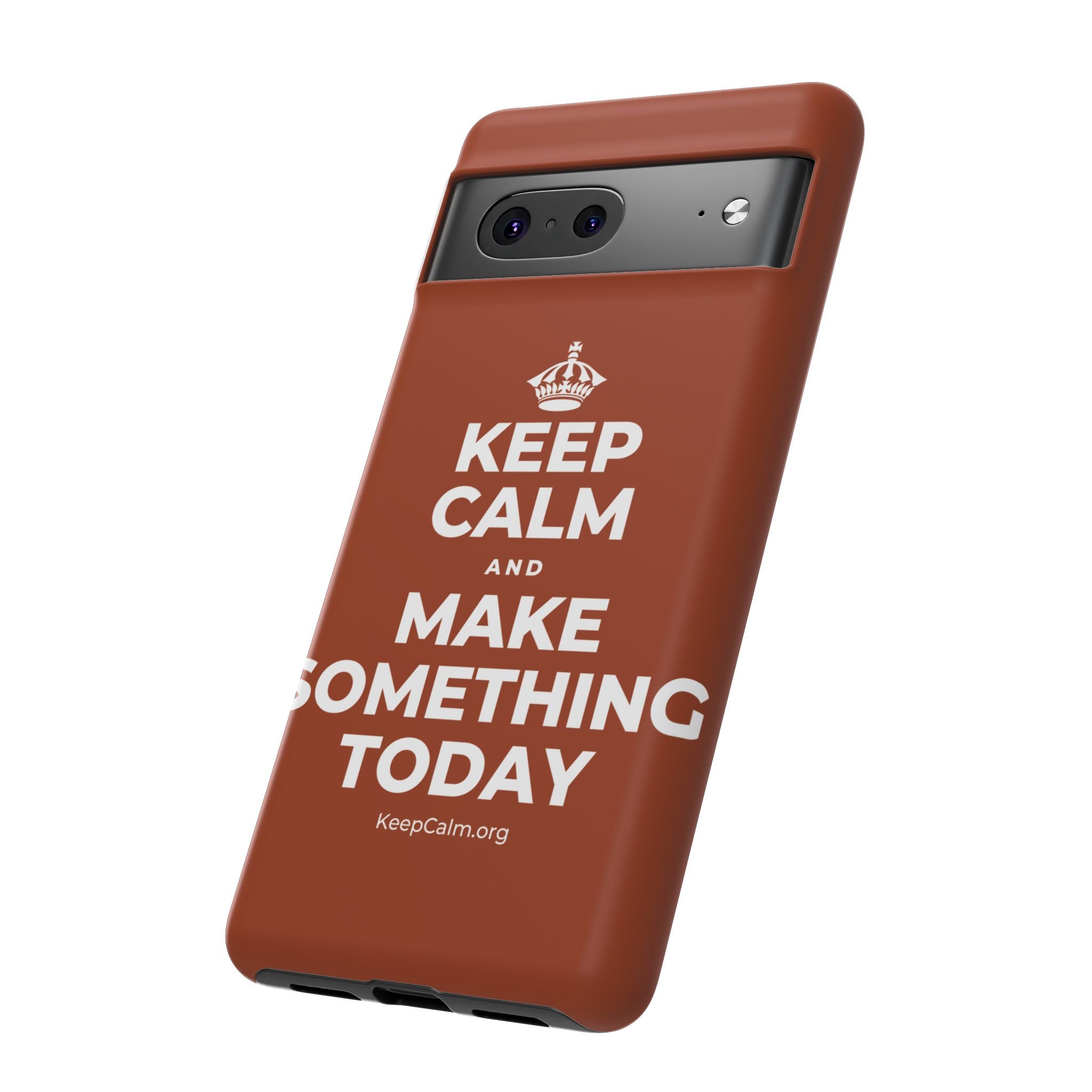 KEEP CALM AND MAKE SOMETHING TODAY Phone Case