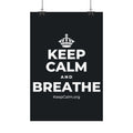 KEEP CALM AND BREATHE Satin Poster (Dark)