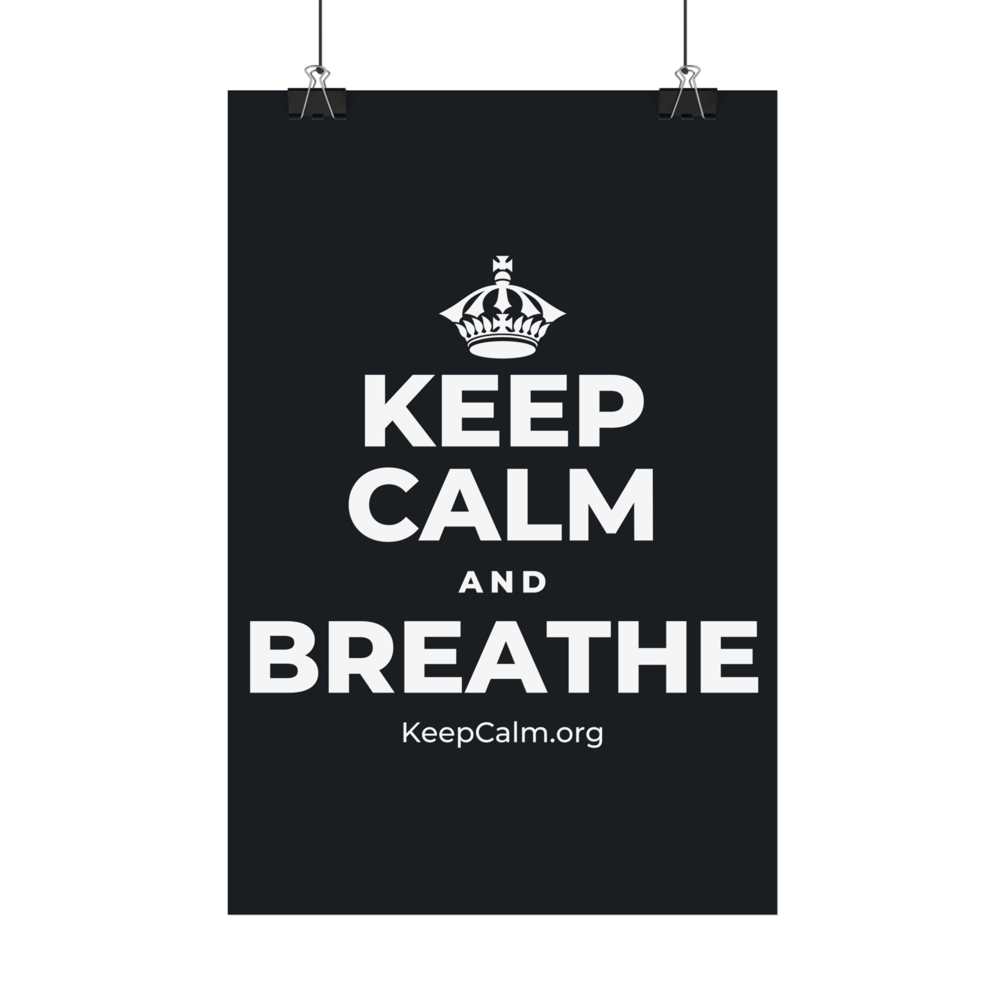 KEEP CALM AND BREATHE Satin Poster (Dark)
