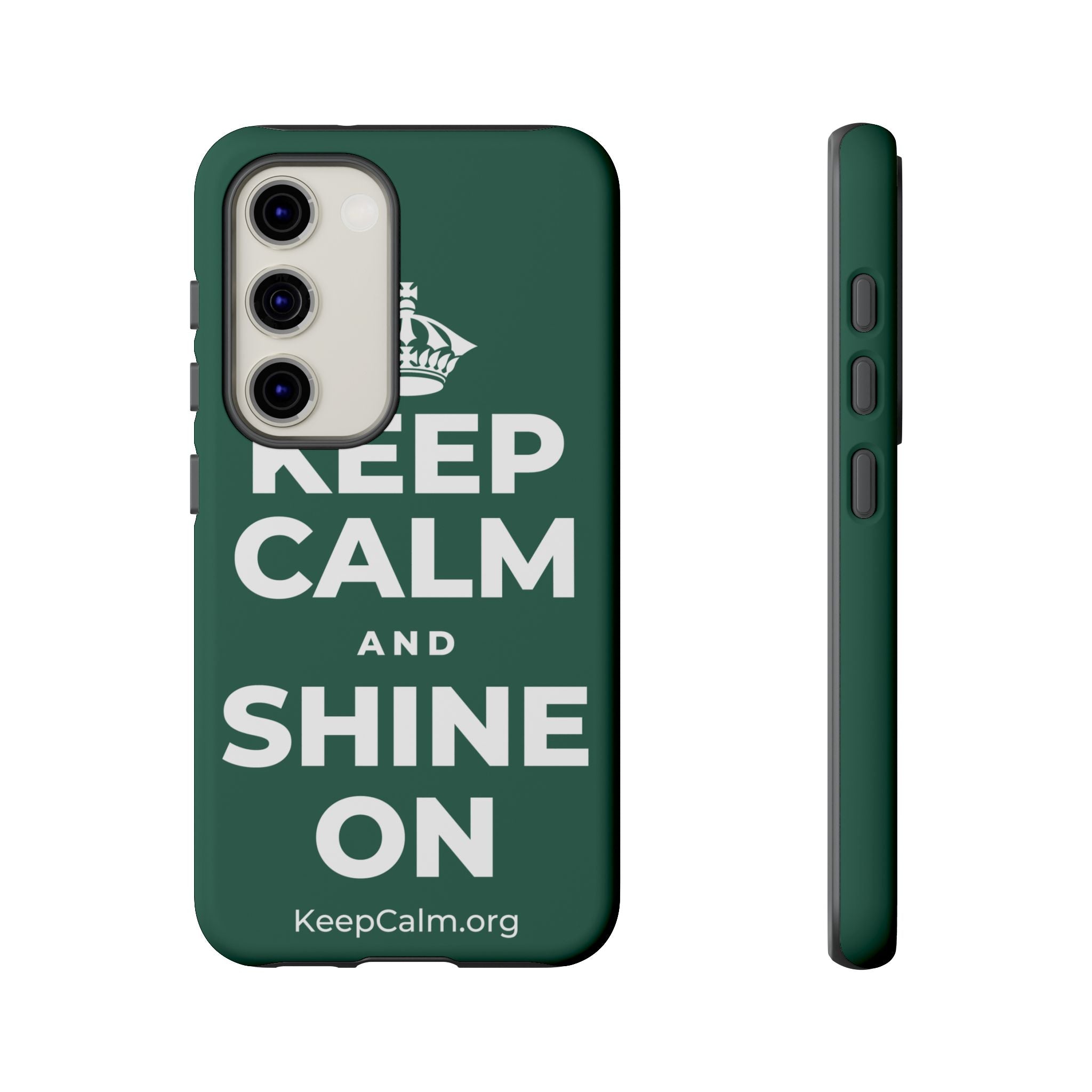 KEEP CALM AND SHINE ON Phone Case