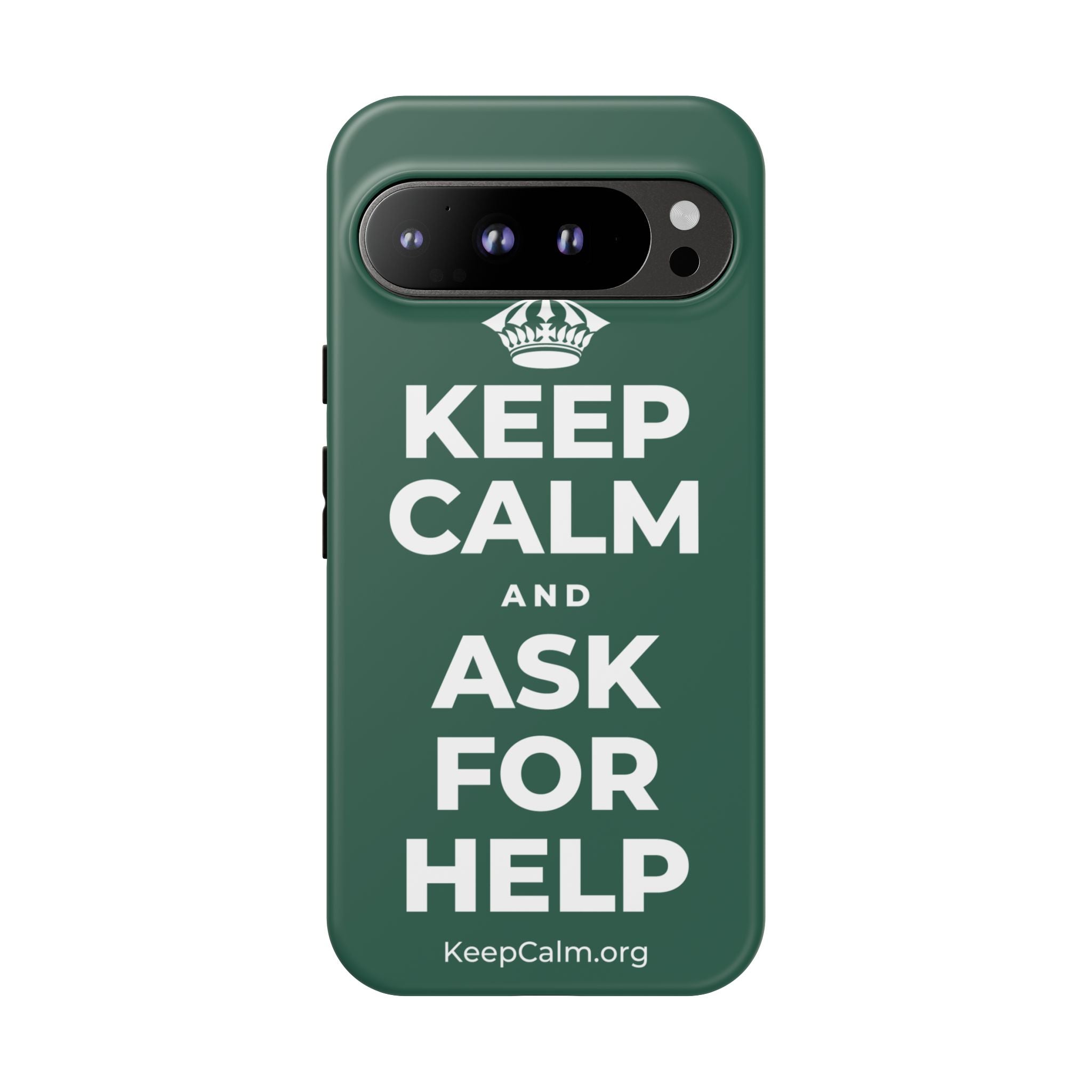 KEEP CALM AND ASK FOR HELP Phone Case