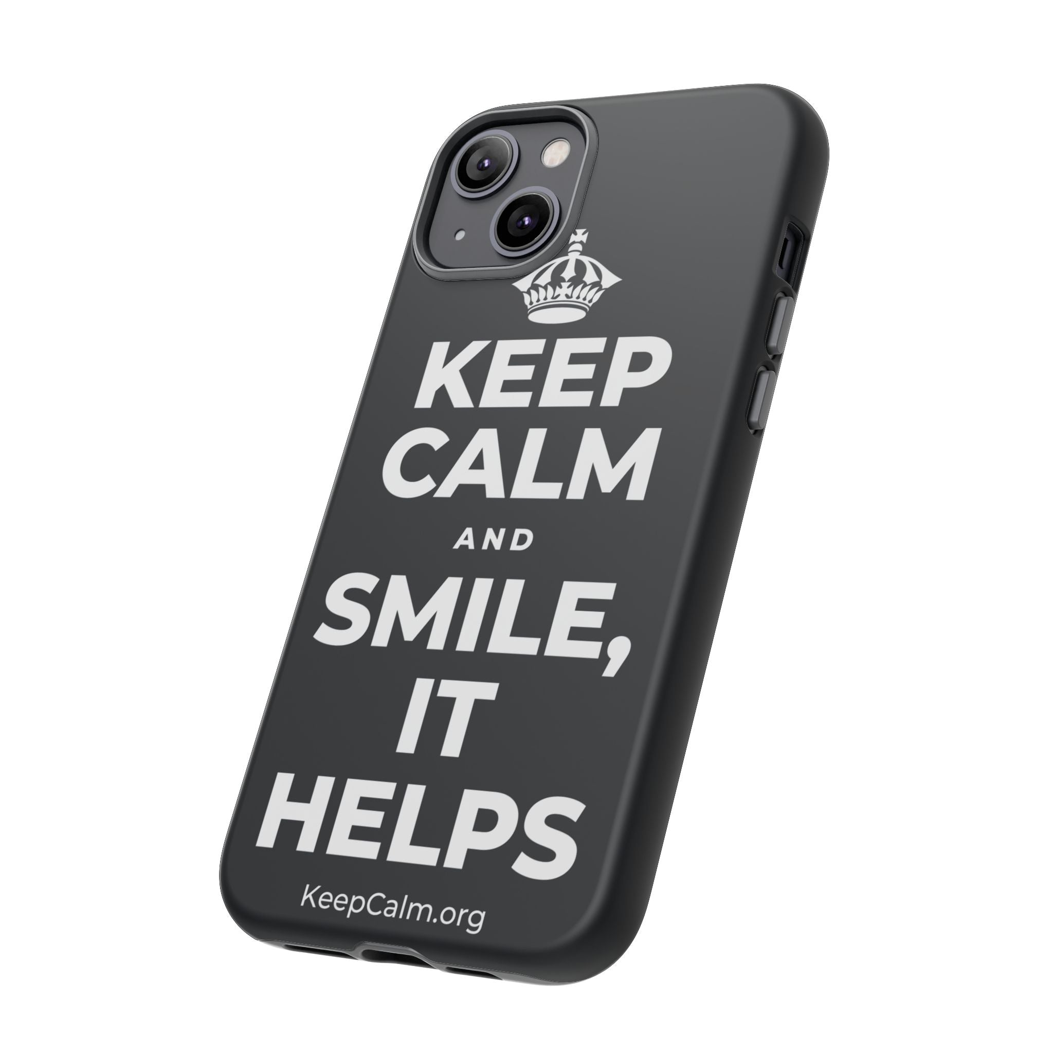 KEEP CALM AND SMILE, IT HELPS Phone Case (Dark)