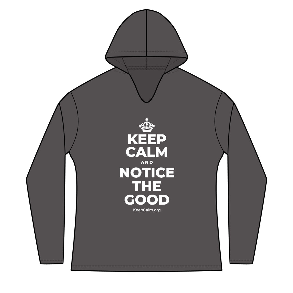 KEEP CALM AND NOTICE THE GOOD Women's Long Sleeve Hoodie