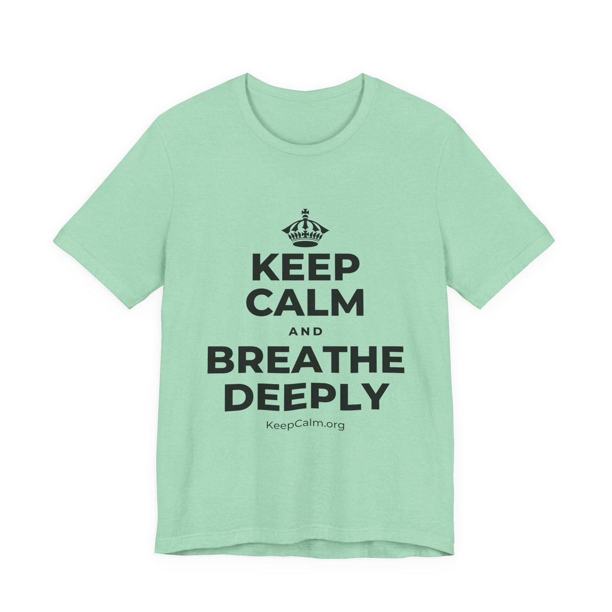 KEEP CALM AND BREATHE DEEPLY T-Shirt (Baby Blue–Silver)