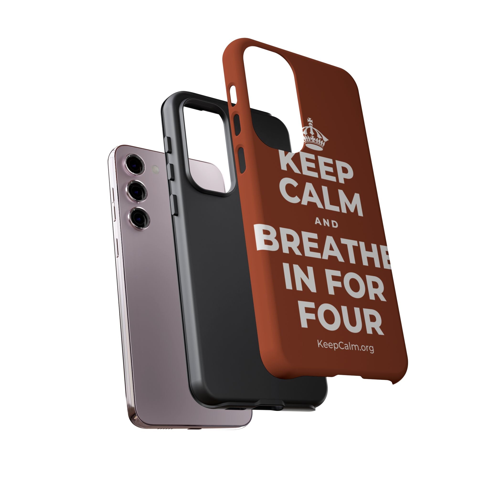 KEEP CALM AND BREATHE IN FOR FOUR Phone Case