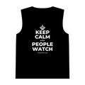 KEEP CALM AND PEOPLE WATCH Tank Top