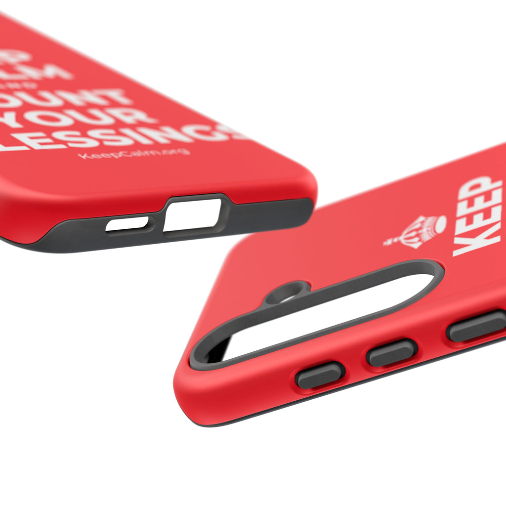 KEEP CALM AND COUNT YOUR BLESSINGS Phone Case
