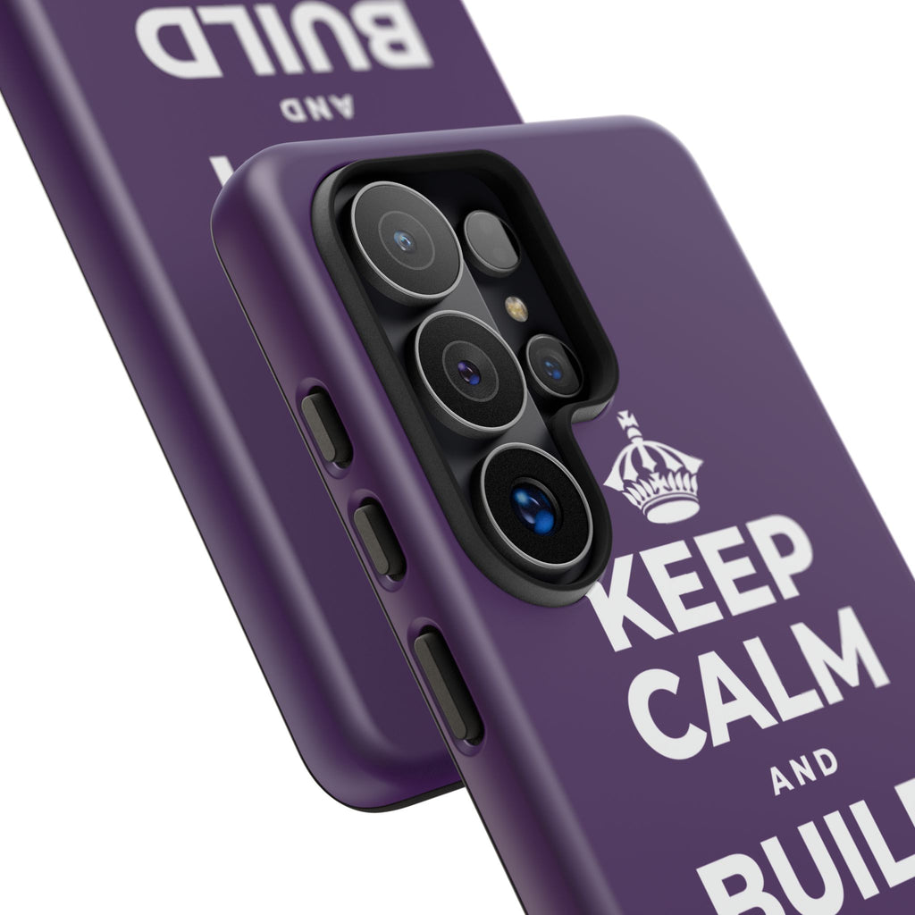 KEEP CALM AND BUILD THE LEGACY Phone Case