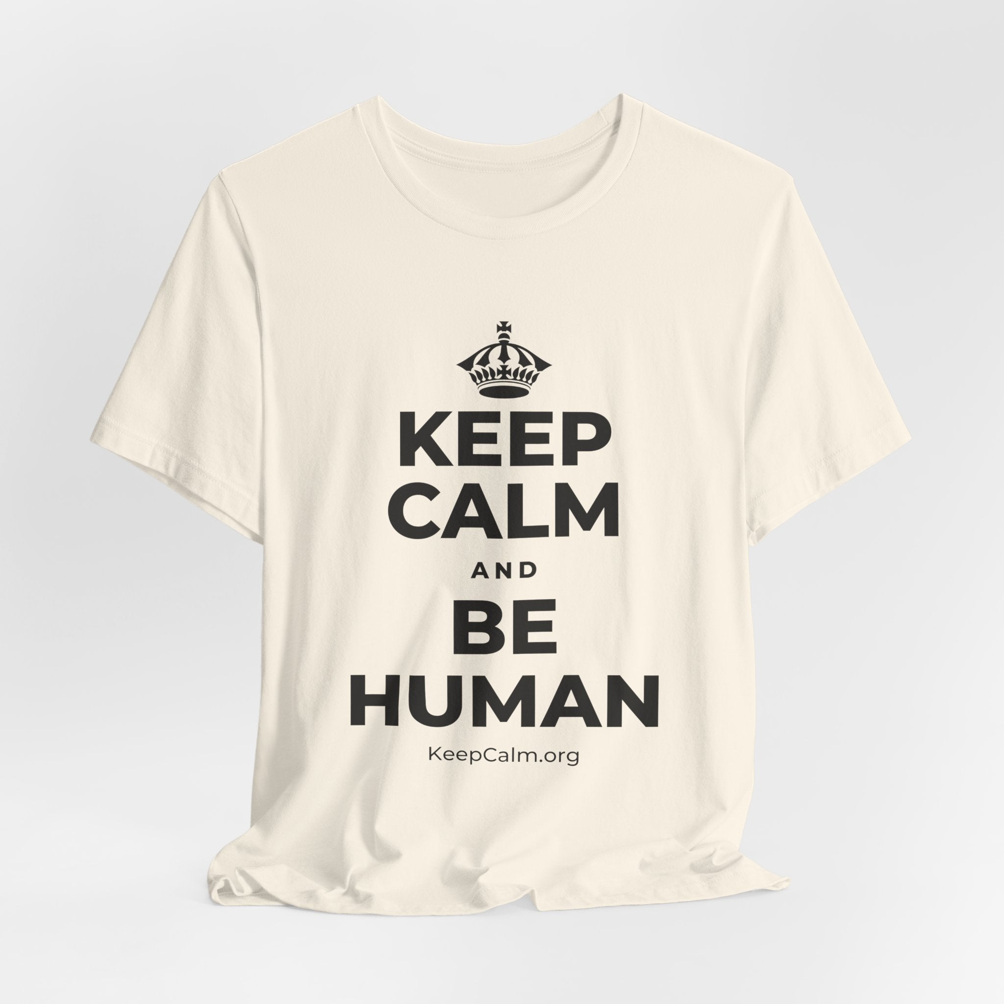 KEEP CALM AND BE HUMAN T-Shirt (White–Asphalt)