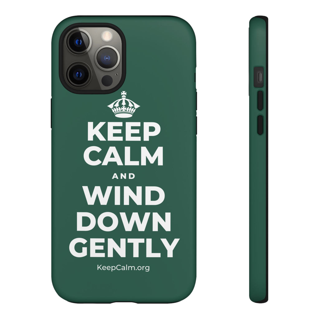 KEEP CALM AND WIND DOWN GENTLY Phone Case