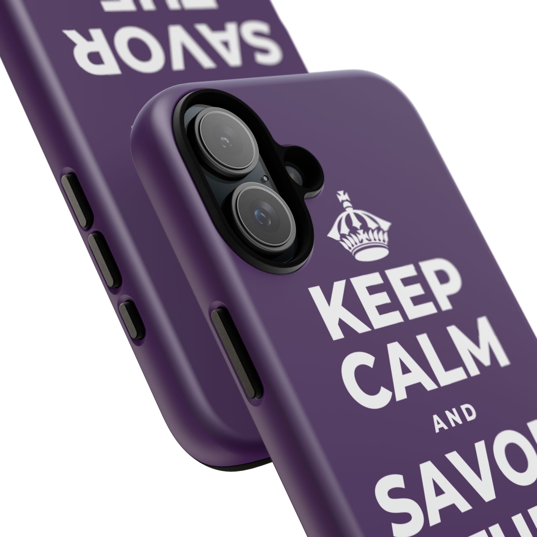 KEEP CALM AND SAVOR THE SMALL JOYS Phone Case