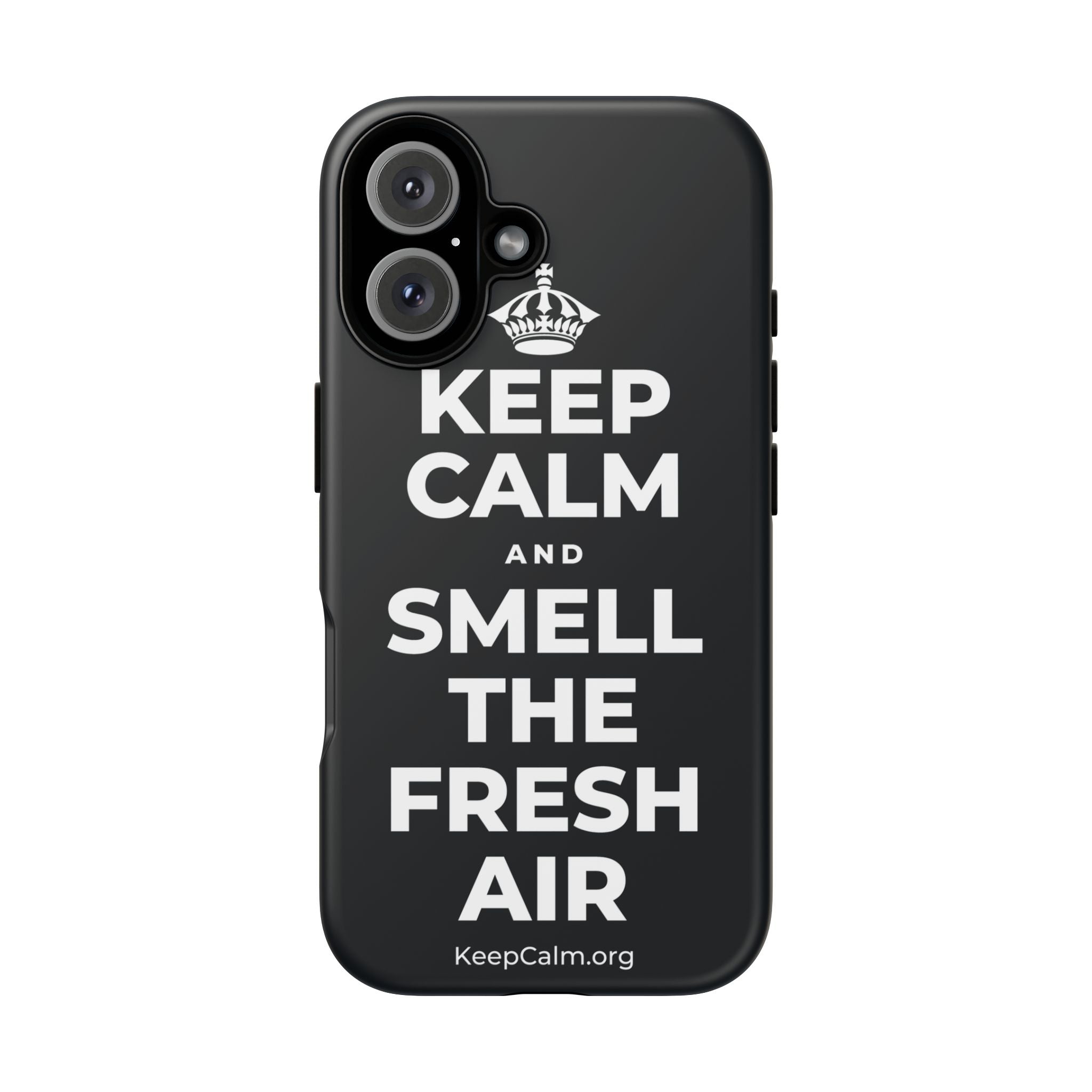 KEEP CALM AND SMELL THE FRESH AIR Phone Case (Dark)
