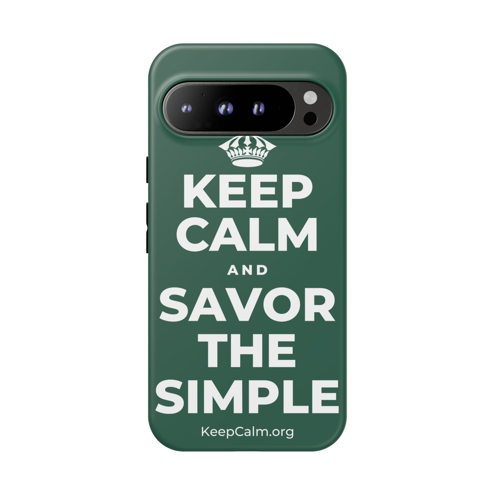 KEEP CALM AND SAVOR THE SIMPLE Phone Case