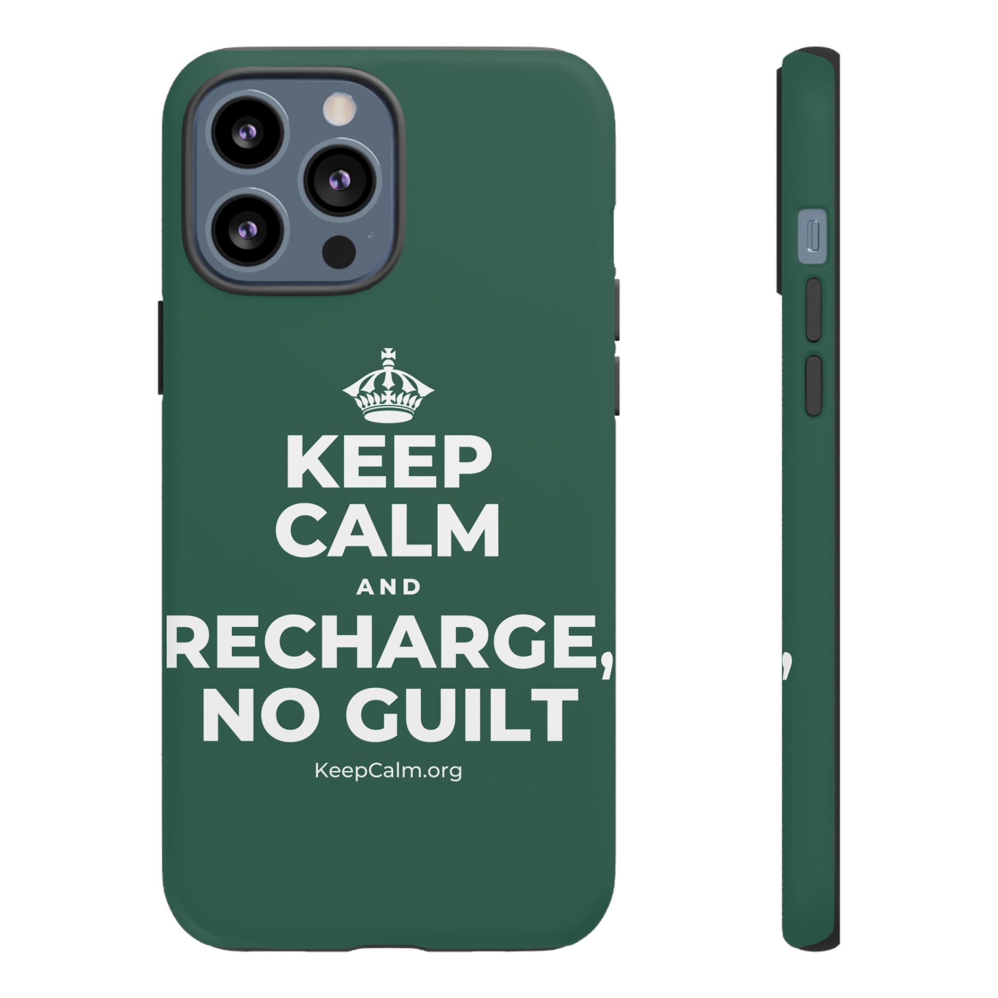 KEEP CALM AND RECHARGE, NO GUILT Phone Case