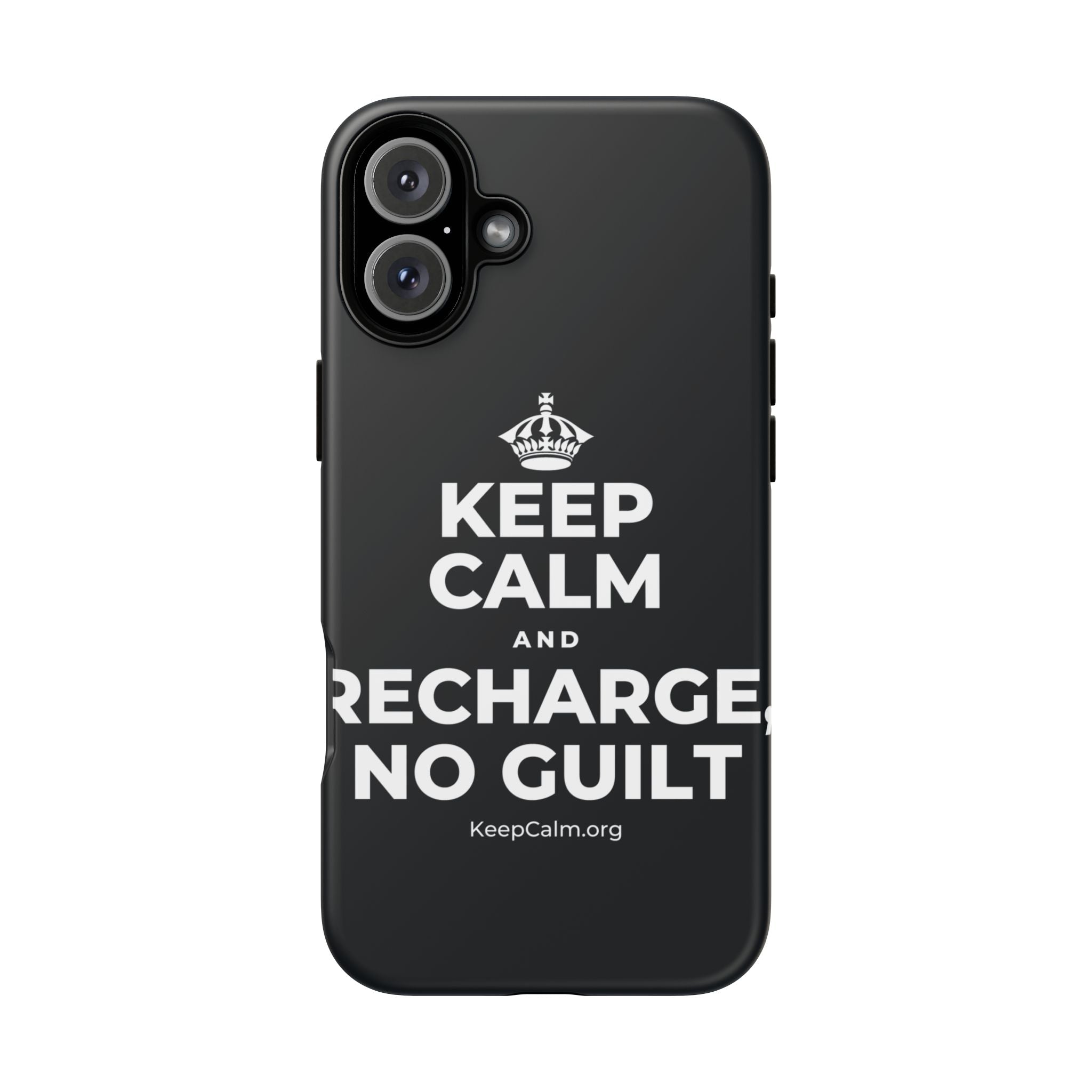 KEEP CALM AND RECHARGE, NO GUILT Phone Case (Dark)