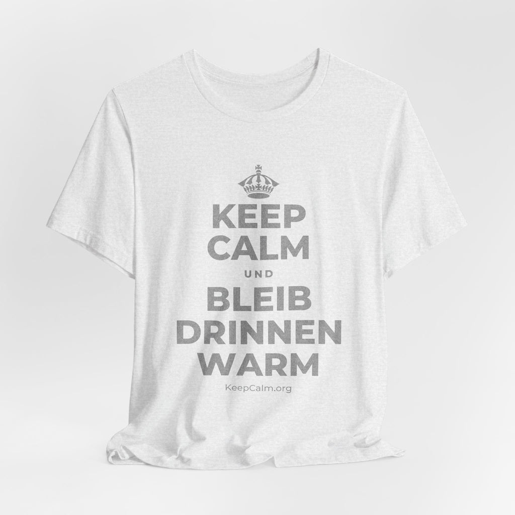 KEEP CALM UND BLEIB DRINNEN WARM T-Shirt (Soft Cream–Heather Mauve)