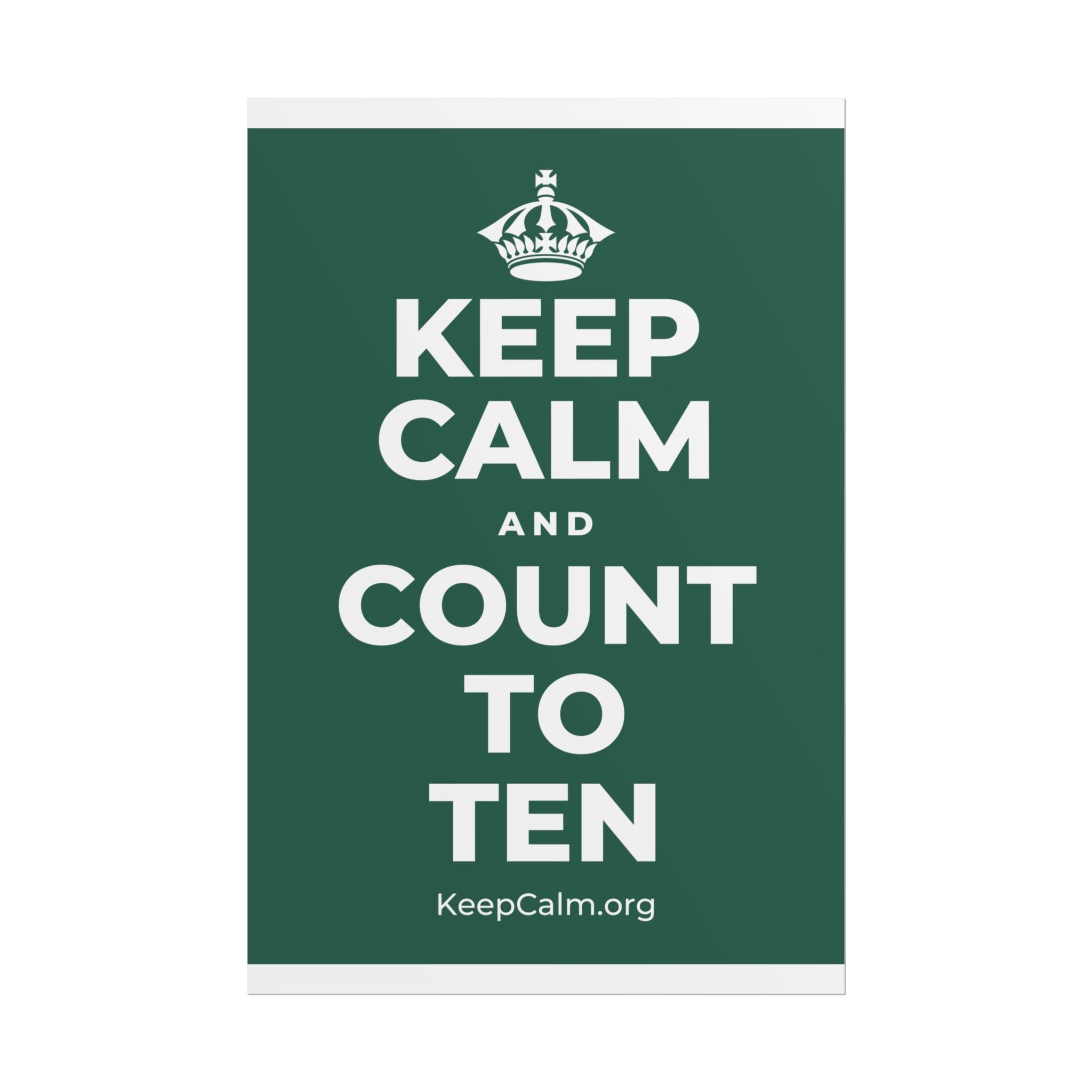 KEEP CALM AND COUNT TO TEN Poster