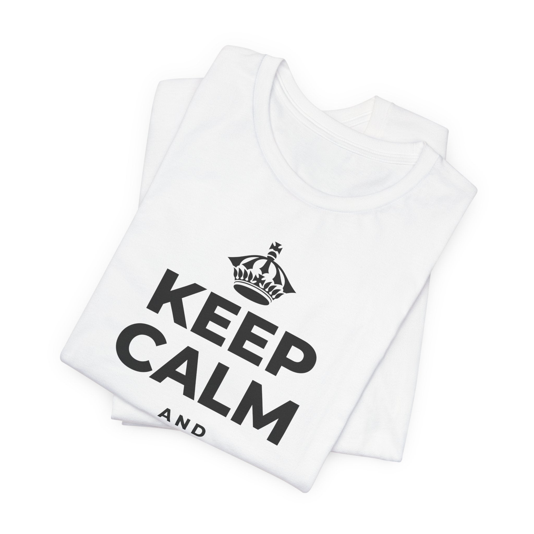 KEEP CALM AND வார இறுதிக்குள் மெதுவாக இறங்குங்கள் T-Shirt (White–Asphalt)