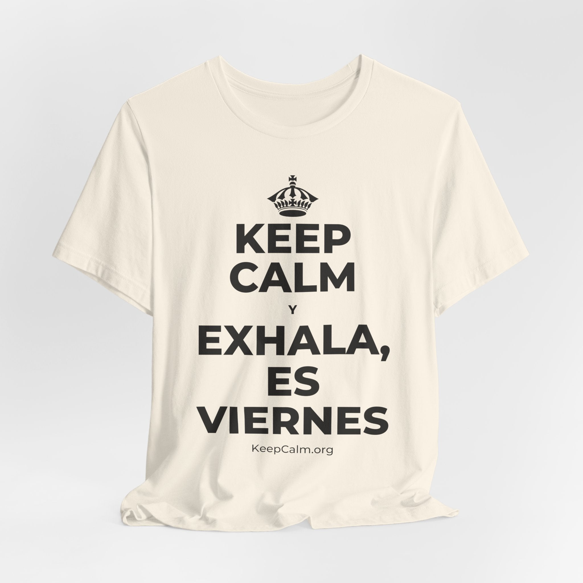 KEEP CALM Y EXHALA, ES VIERNES T-Shirt (White–Asphalt)
