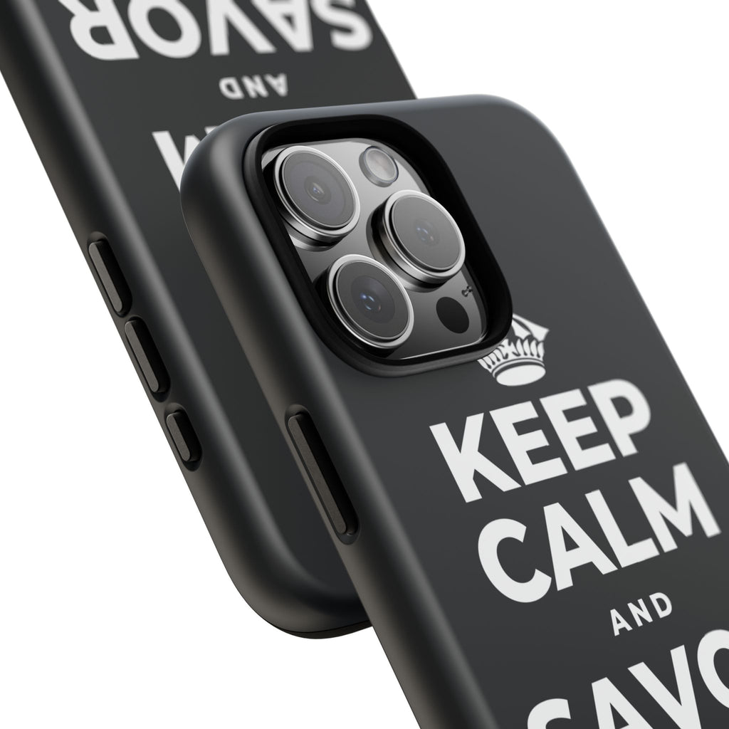 KEEP CALM AND SAVOR THIS MOMENT Phone Case (Dark)