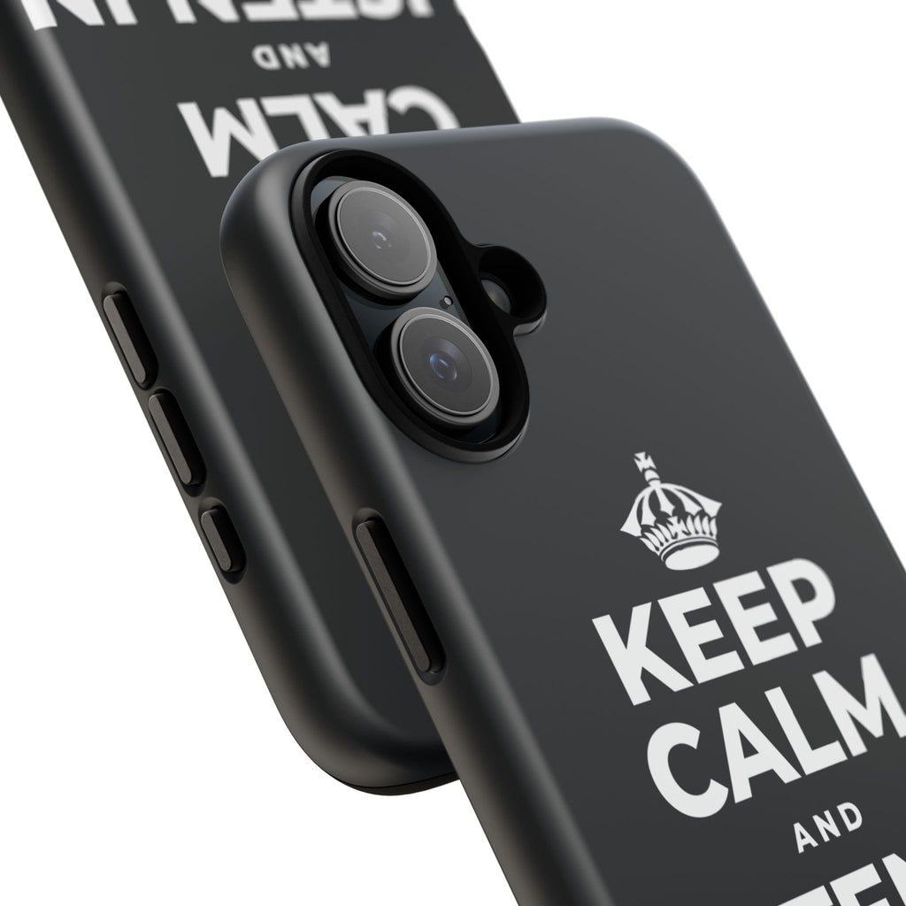 KEEP CALM AND LISTEN IN THE DARK Phone Case (Dark)