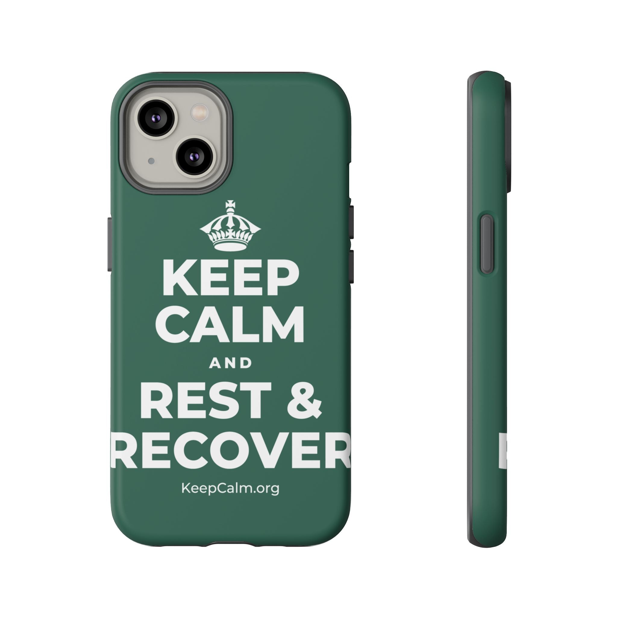 KEEP CALM AND REST & RECOVER Phone Case