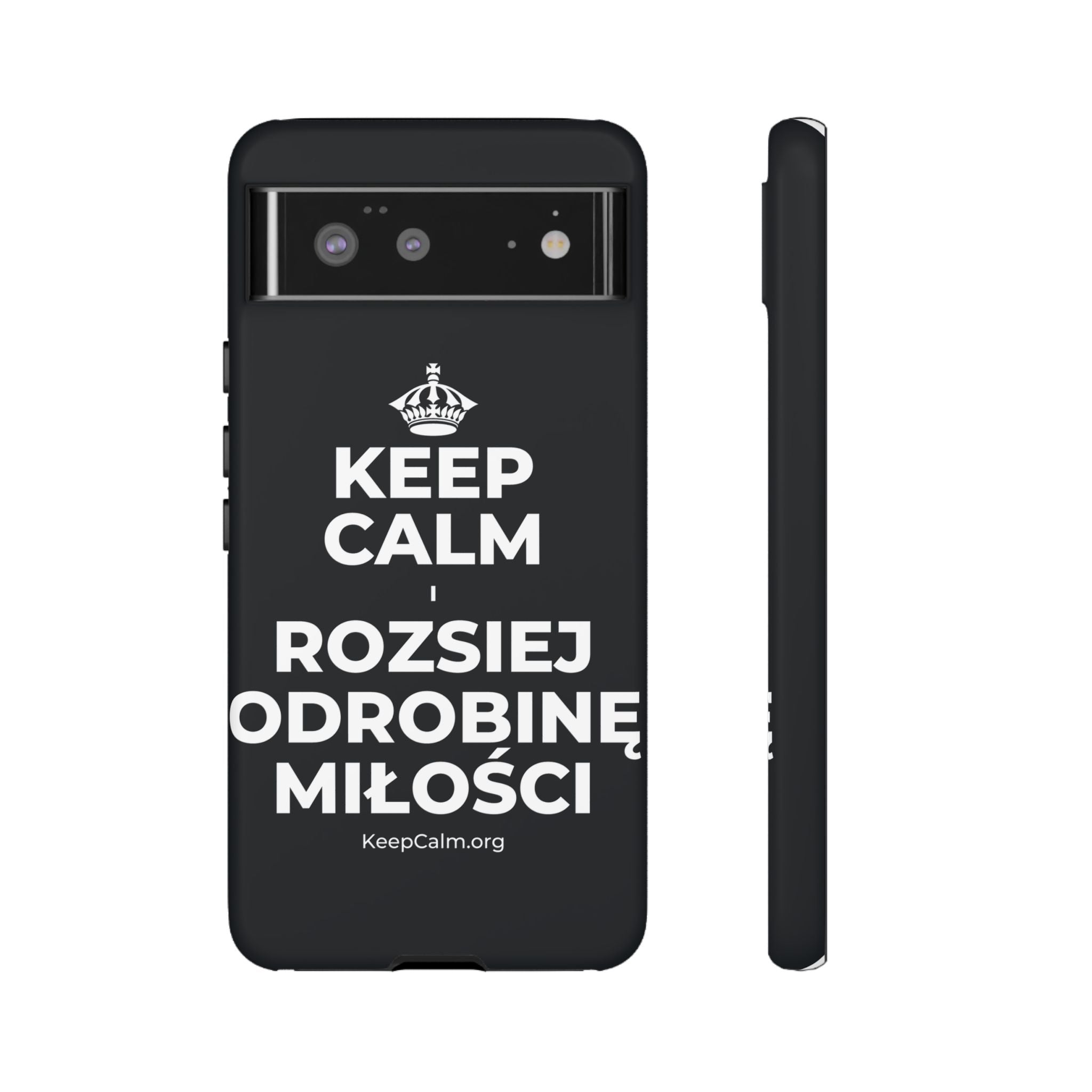 KEEP CALM I ROZSIEJ ODROBINĘ MIŁOŚCI Phone Case (Dark)