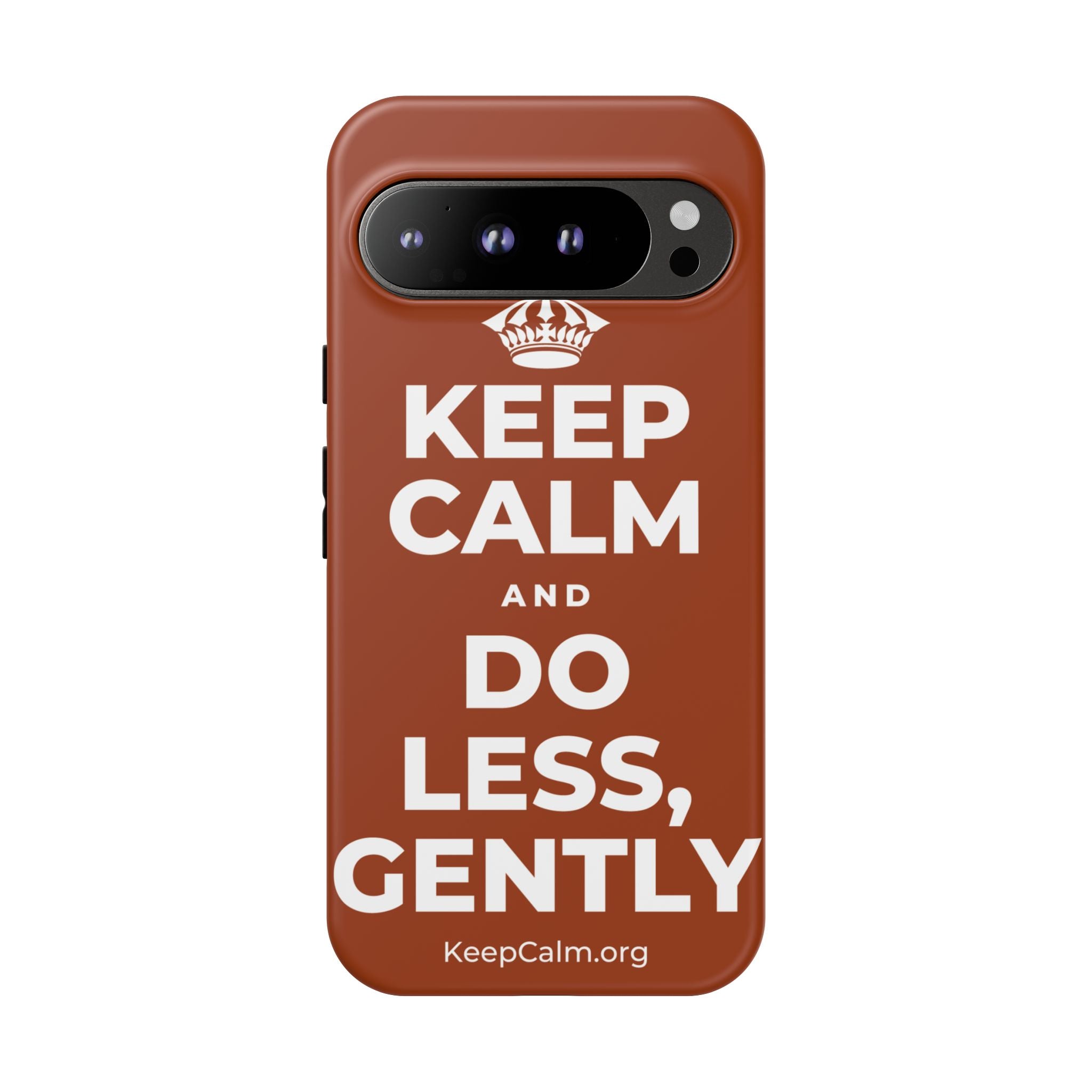 KEEP CALM AND DO LESS, GENTLY Phone Case